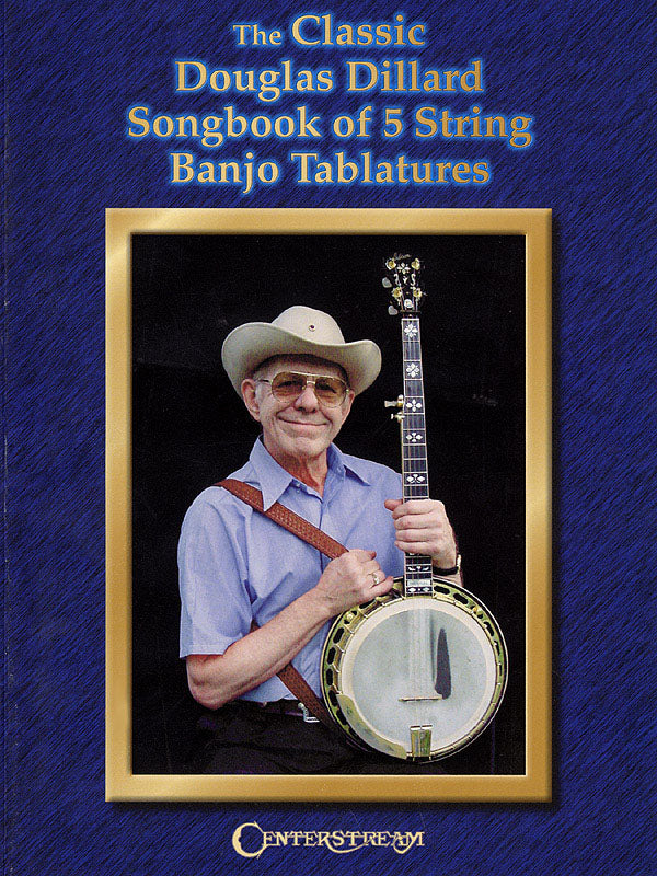 Product Cover for The Classic Douglas Dillard Songbook of 5-String Banjo Tablatures