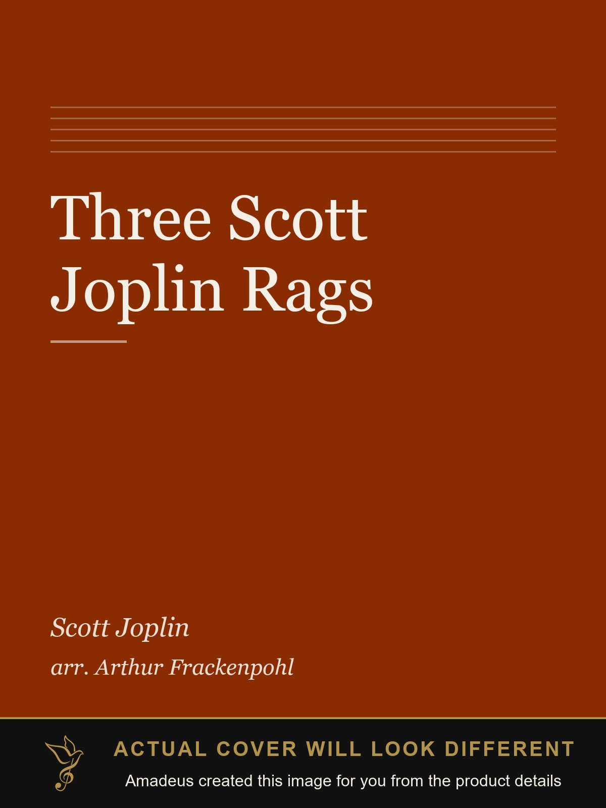 Three Scott Joplin Rags - Amadeus created this image from the product details; the actual cover will look different