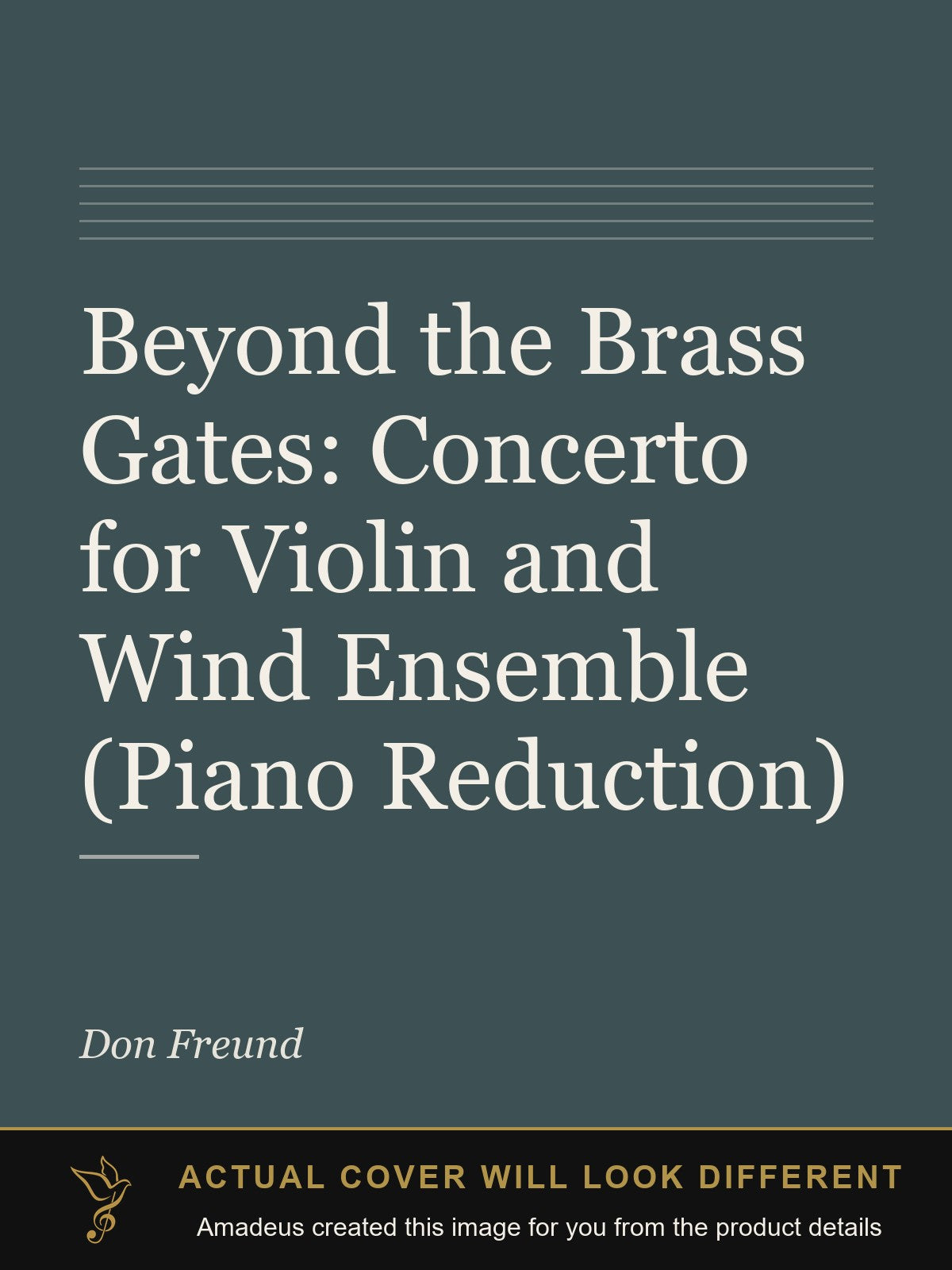 Beyond the Brass Gates: Concerto for Violin and Wind Ensemble (Piano Reduction) - Amadeus created this image from the product details; the actual cover will look different