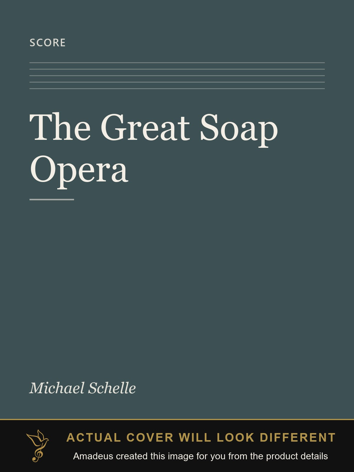 The Great Soap Opera - Amadeus created this image from the product details; the actual cover will look different
