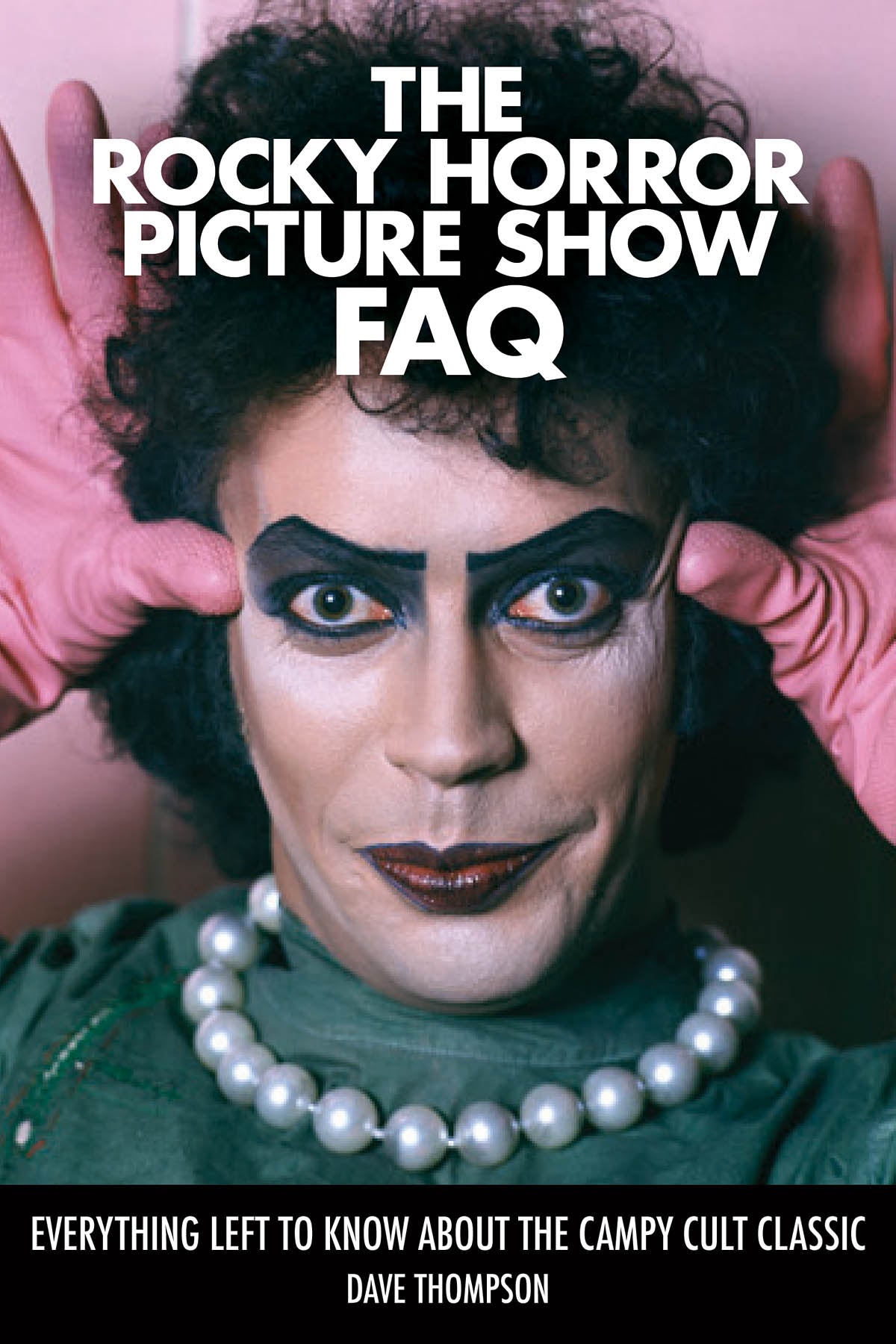 Product Cover for The Rocky Horror Picture Show FAQ