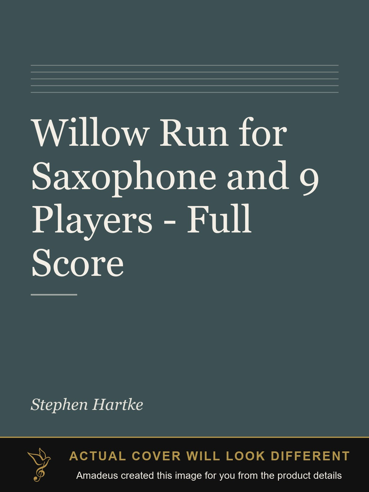 Willow Run for Saxophone and 9 Players - Full Score - Amadeus created this image from the product details; the actual cover will look different