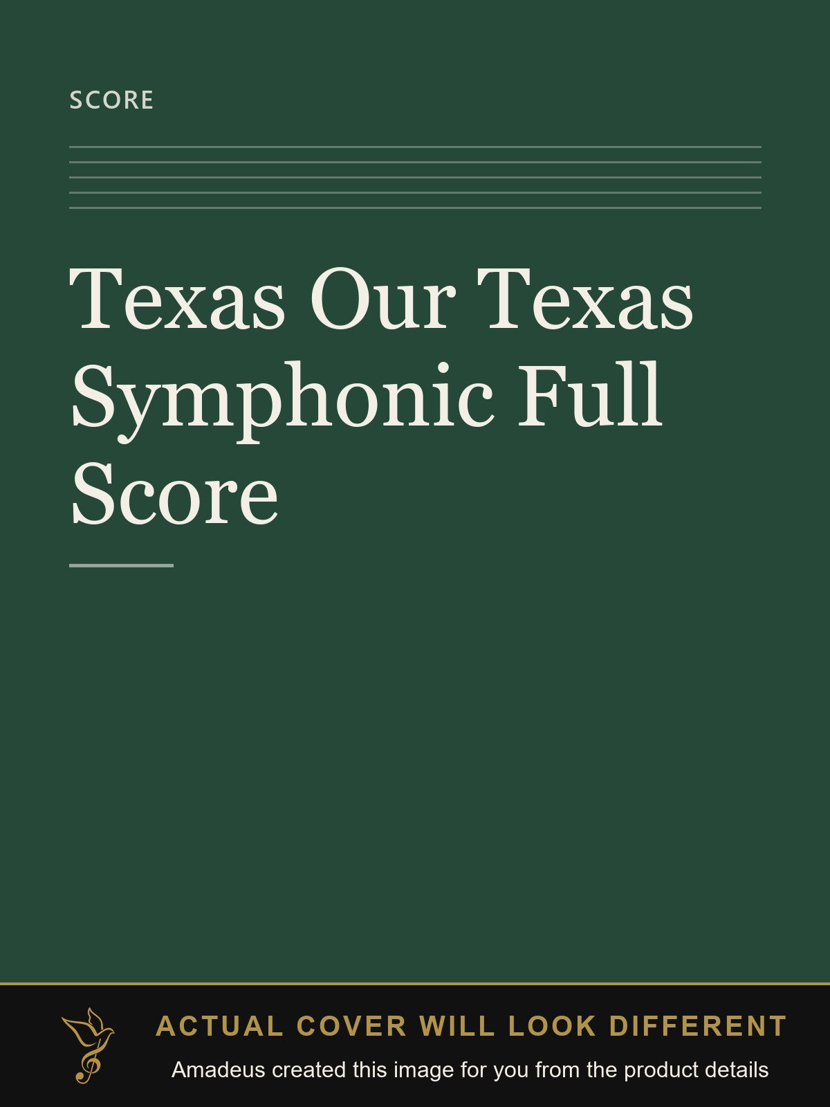 Texas Our Texas Symphonic Full Score - Amadeus created this image from the product details; the actual cover will look different