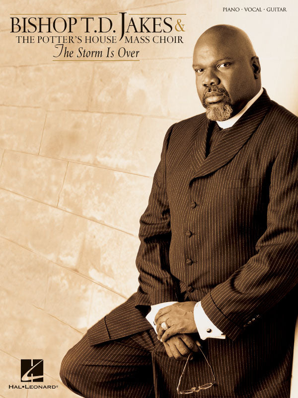 Product Cover for Bishop T.D. Jakes & The Potter's House Mass Choir – The Storm Is Over