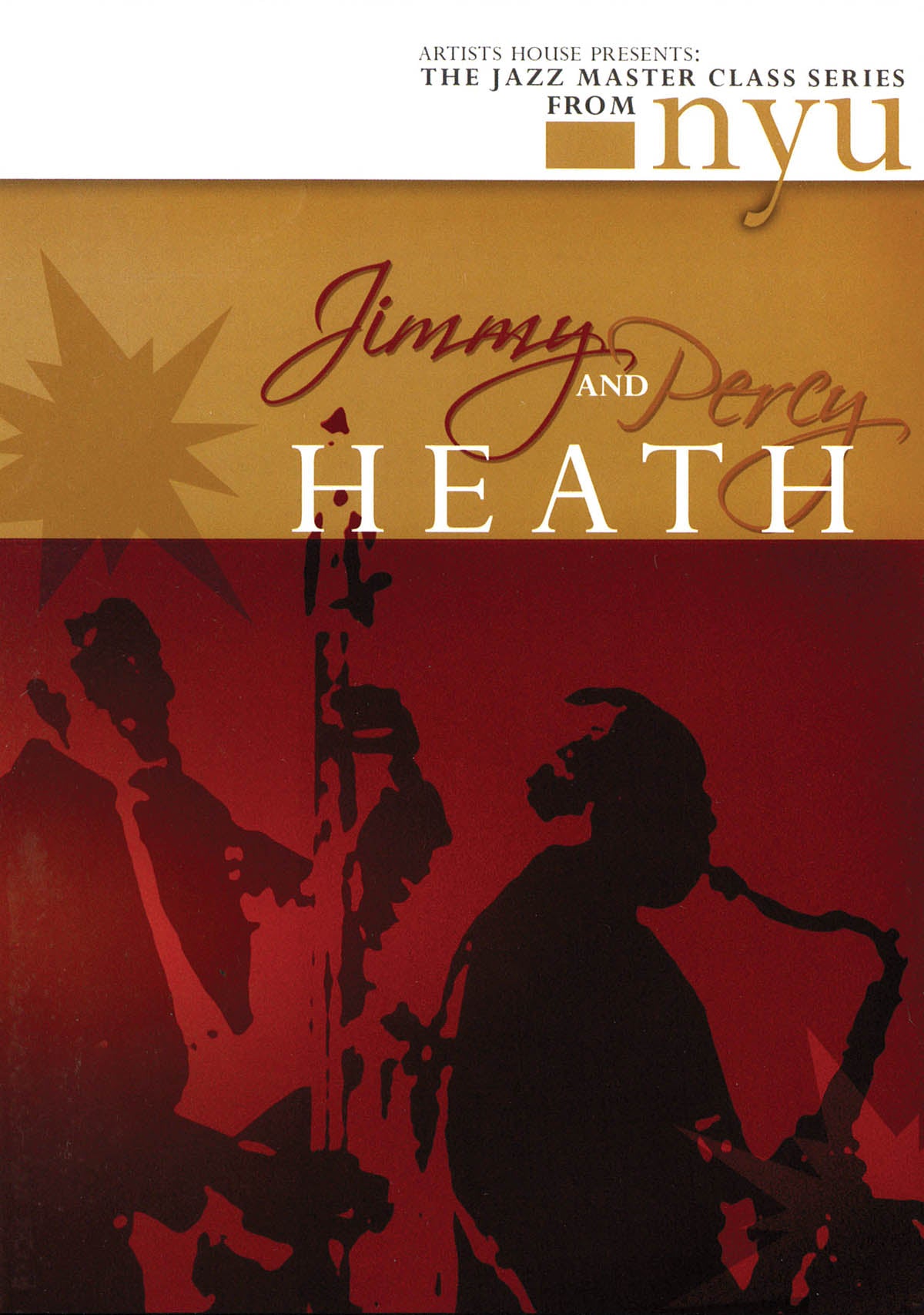 Product Cover for Jimmy & Percy Heath – The Jazz Master Class Series from NYU