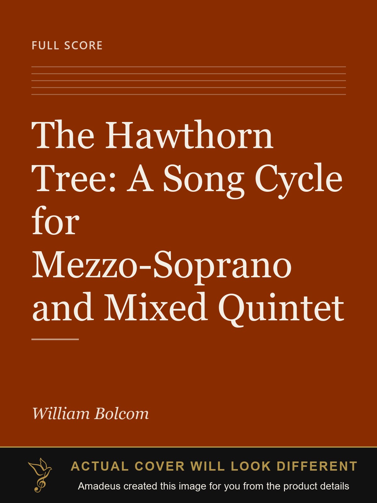 The Hawthorn Tree: A Song Cycle for Mezzo-Soprano and Mixed Quintet - Amadeus created this image from the product details; the actual cover will look different
