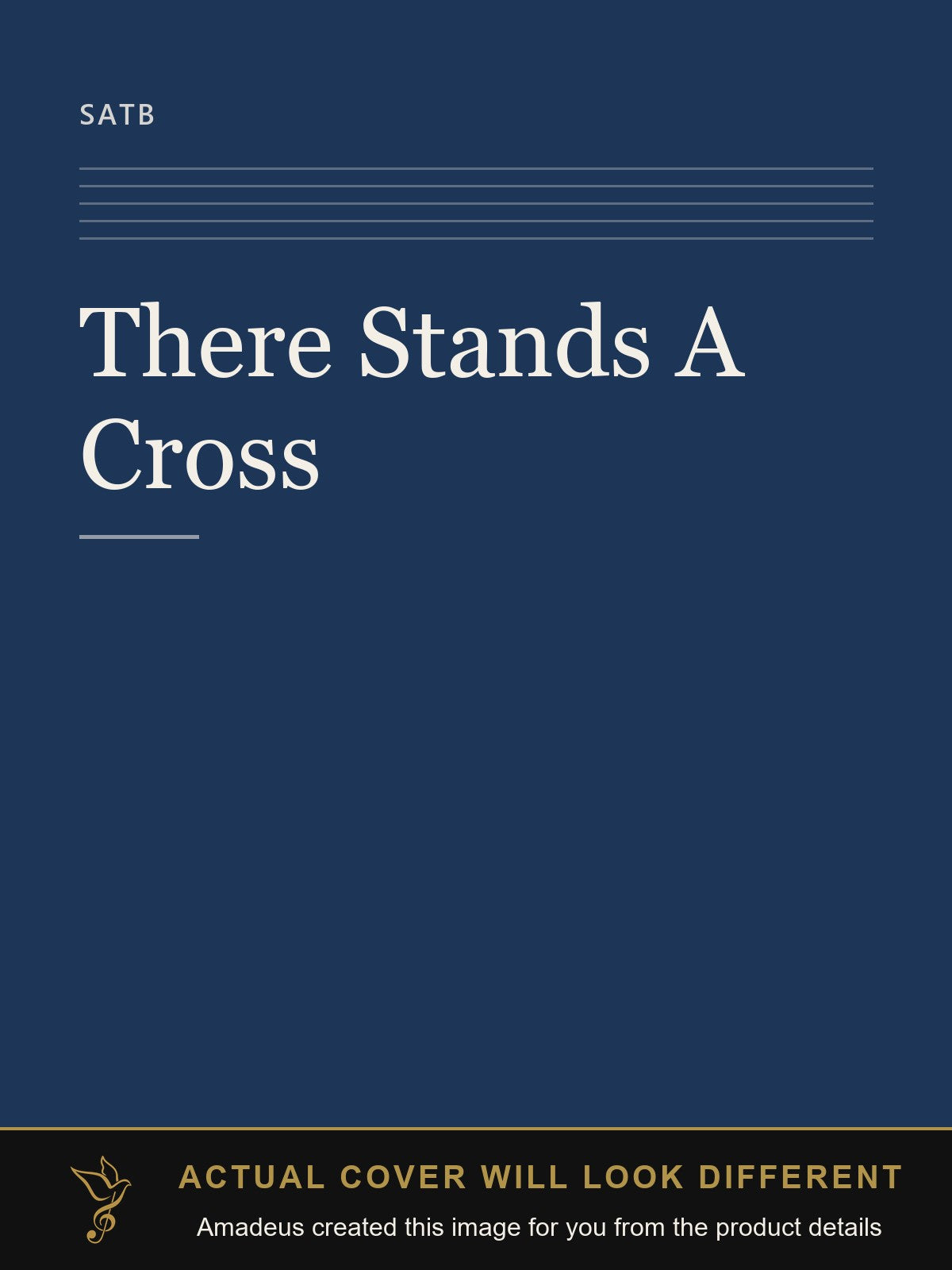 There Stands A Cross - Amadeus created this image from the product details; the actual cover will look different