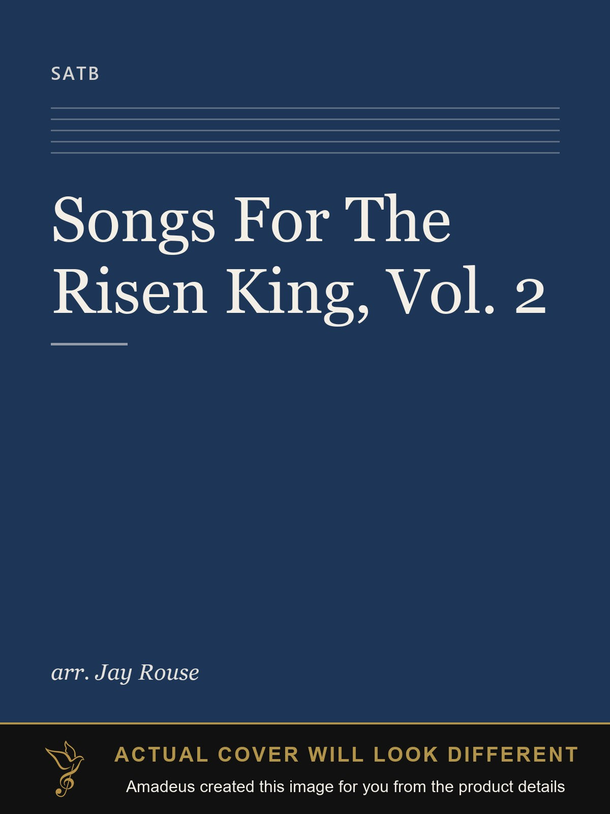 Songs For The Risen King, Vol. 2 - Amadeus created this image from the product details; the actual cover will look different