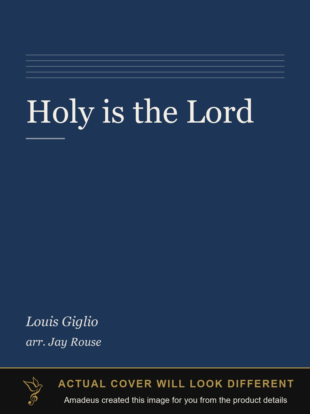 Holy is the Lord - Amadeus created this image from the product details; the actual cover will look different