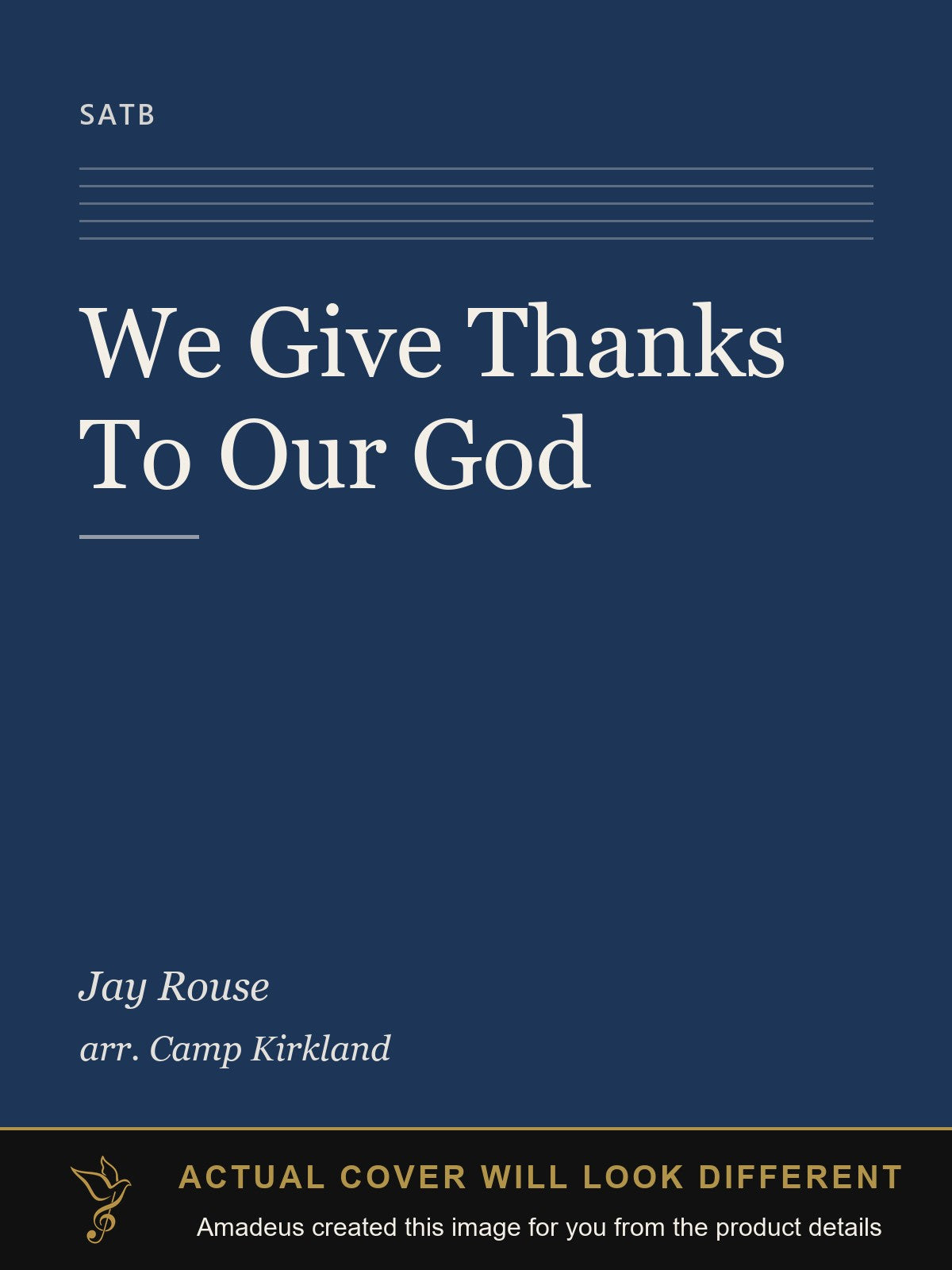 We Give Thanks To Our God - Amadeus created this image from the product details; the actual cover will look different