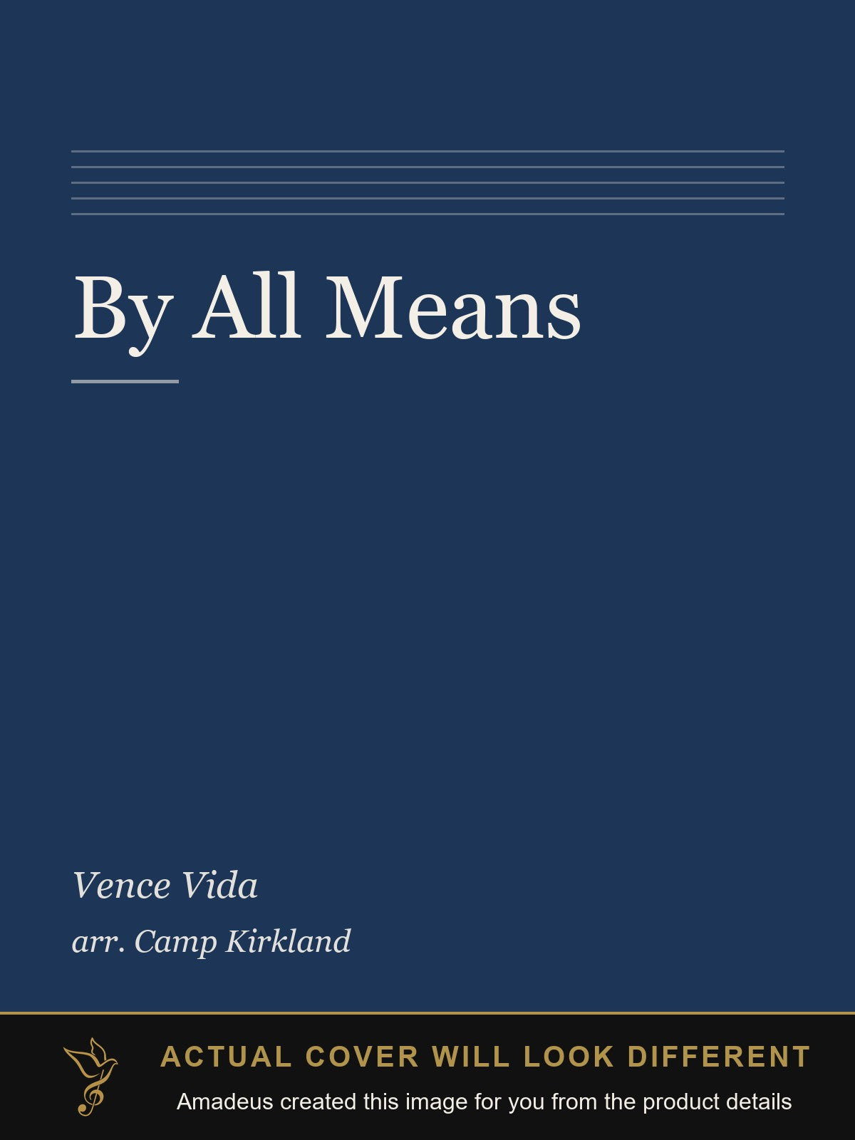 By All Means - Amadeus created this image from the product details; the actual cover will look different