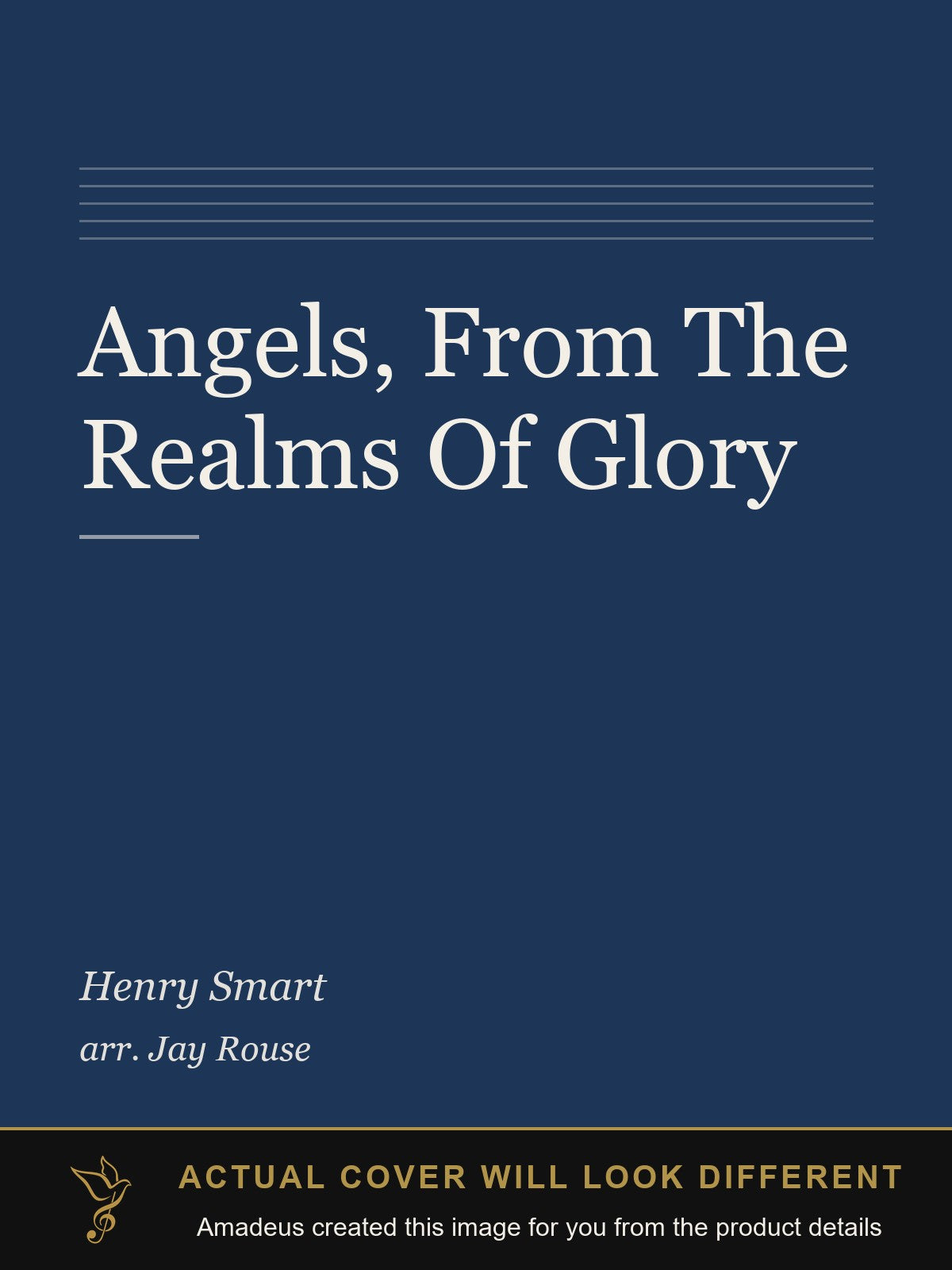 Angels, From The Realms Of Glory - Amadeus created this image from the product details; the actual cover will look different
