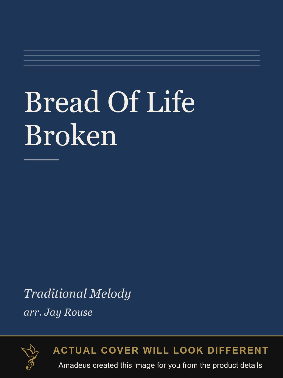 Bread Of Life Broken - Amadeus created this image from the product details; the actual cover will look different