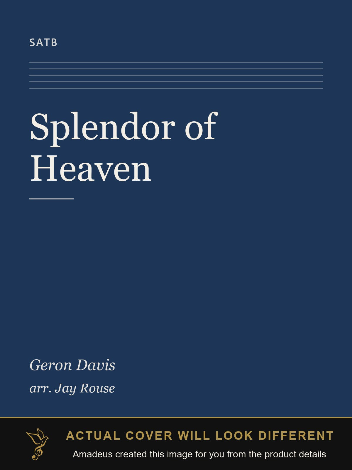 Splendor of Heaven - Amadeus created this image from the product details; the actual cover will look different