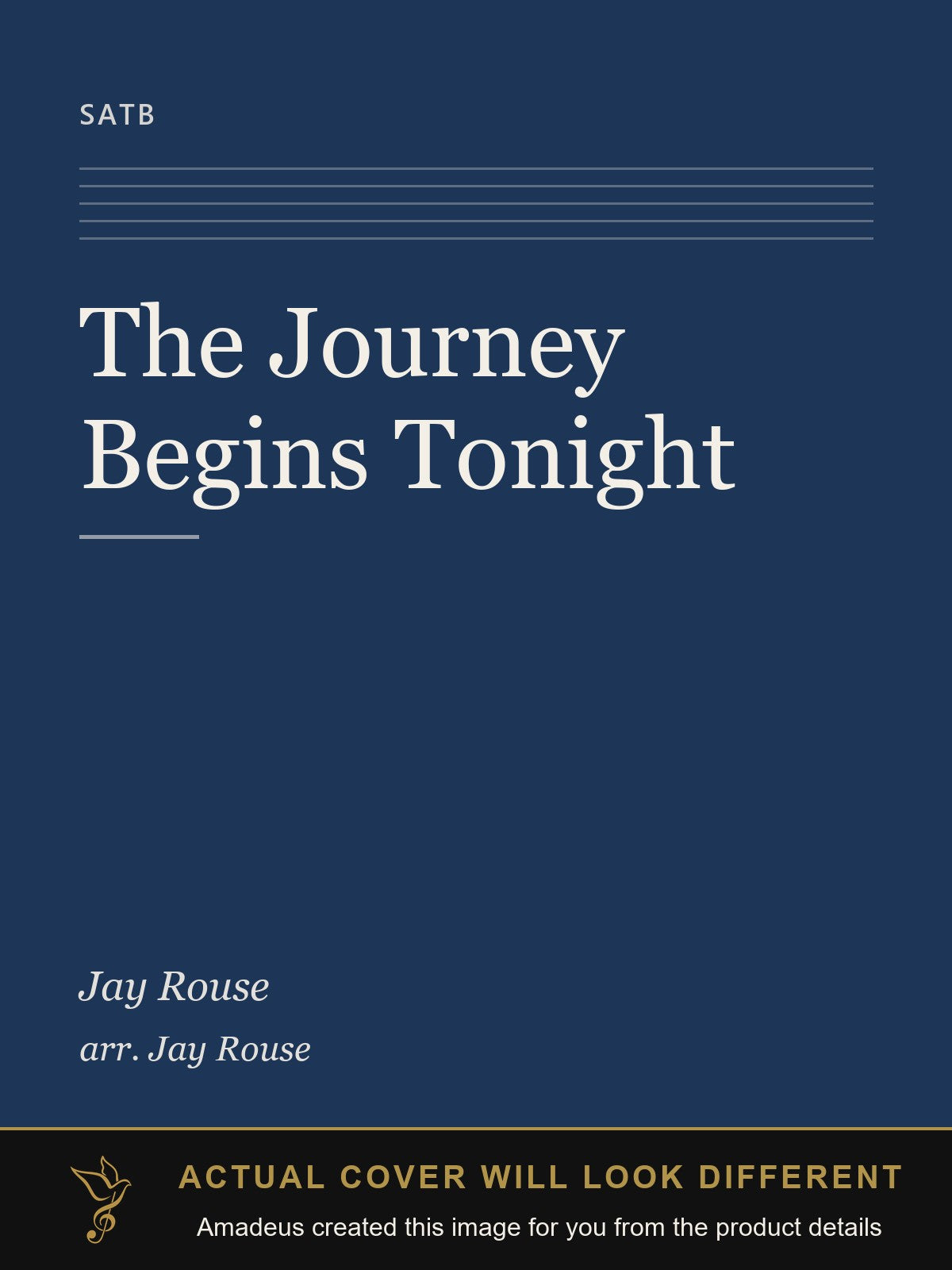 The Journey Begins Tonight - Amadeus created this image from the product details; the actual cover will look different