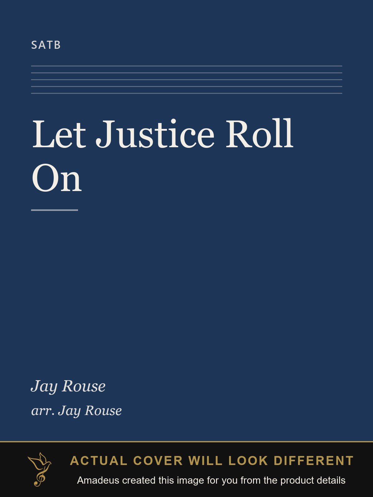 Let Justice Roll On - Amadeus created this image from the product details; the actual cover will look different