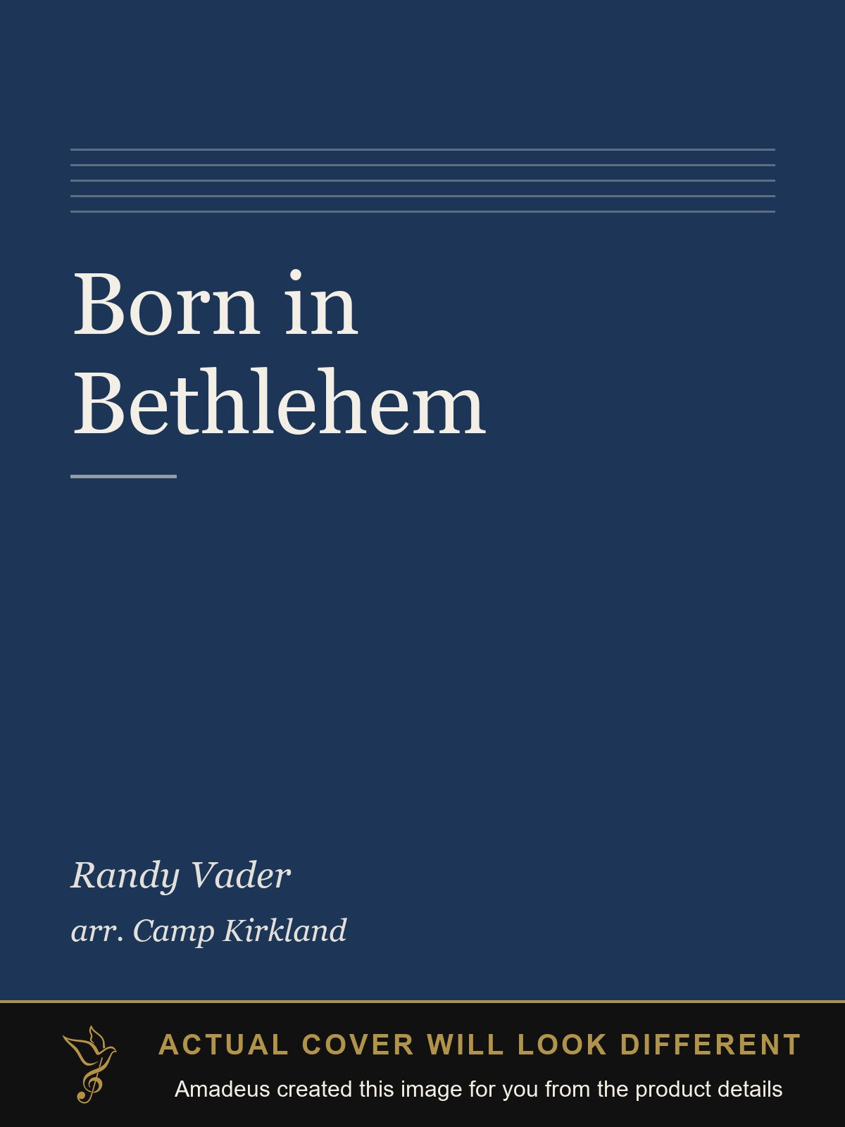 Born in Bethlehem - Amadeus created this image from the product details; the actual cover will look different