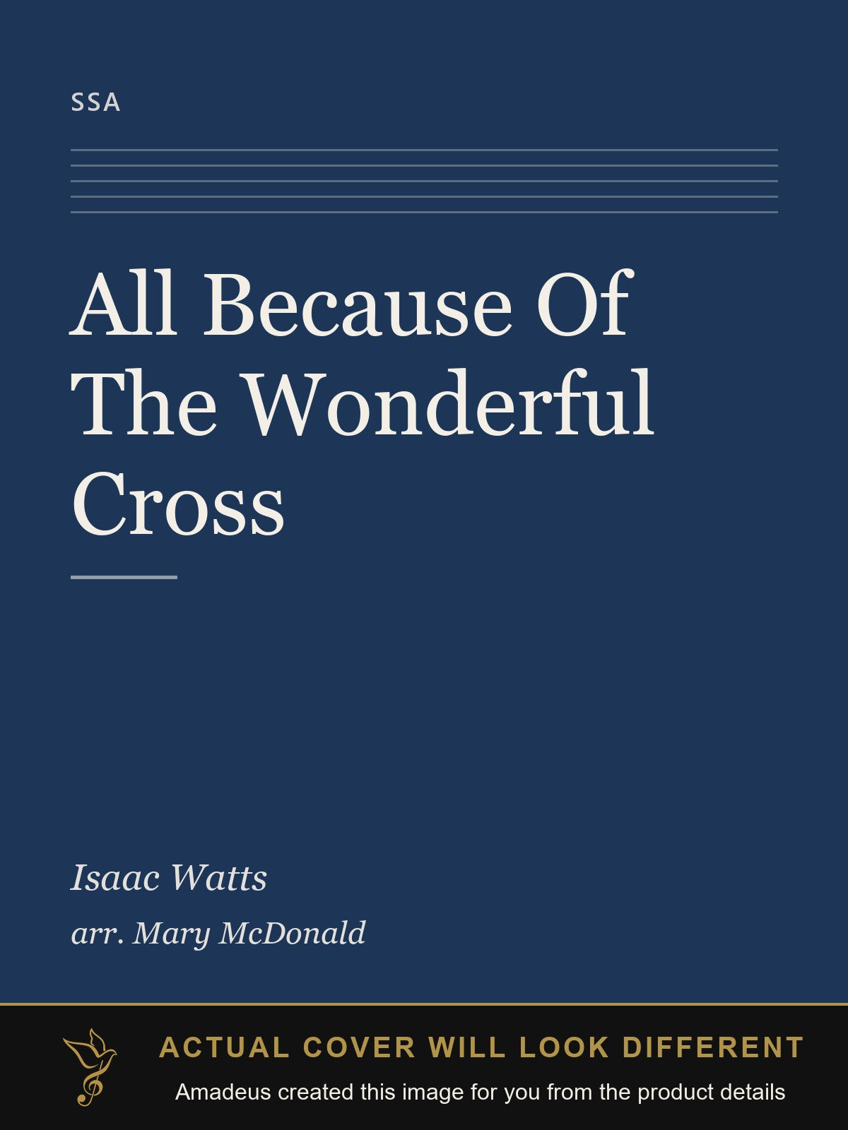 All Because Of The Wonderful Cross - Amadeus created this image from the product details; the actual cover will look different