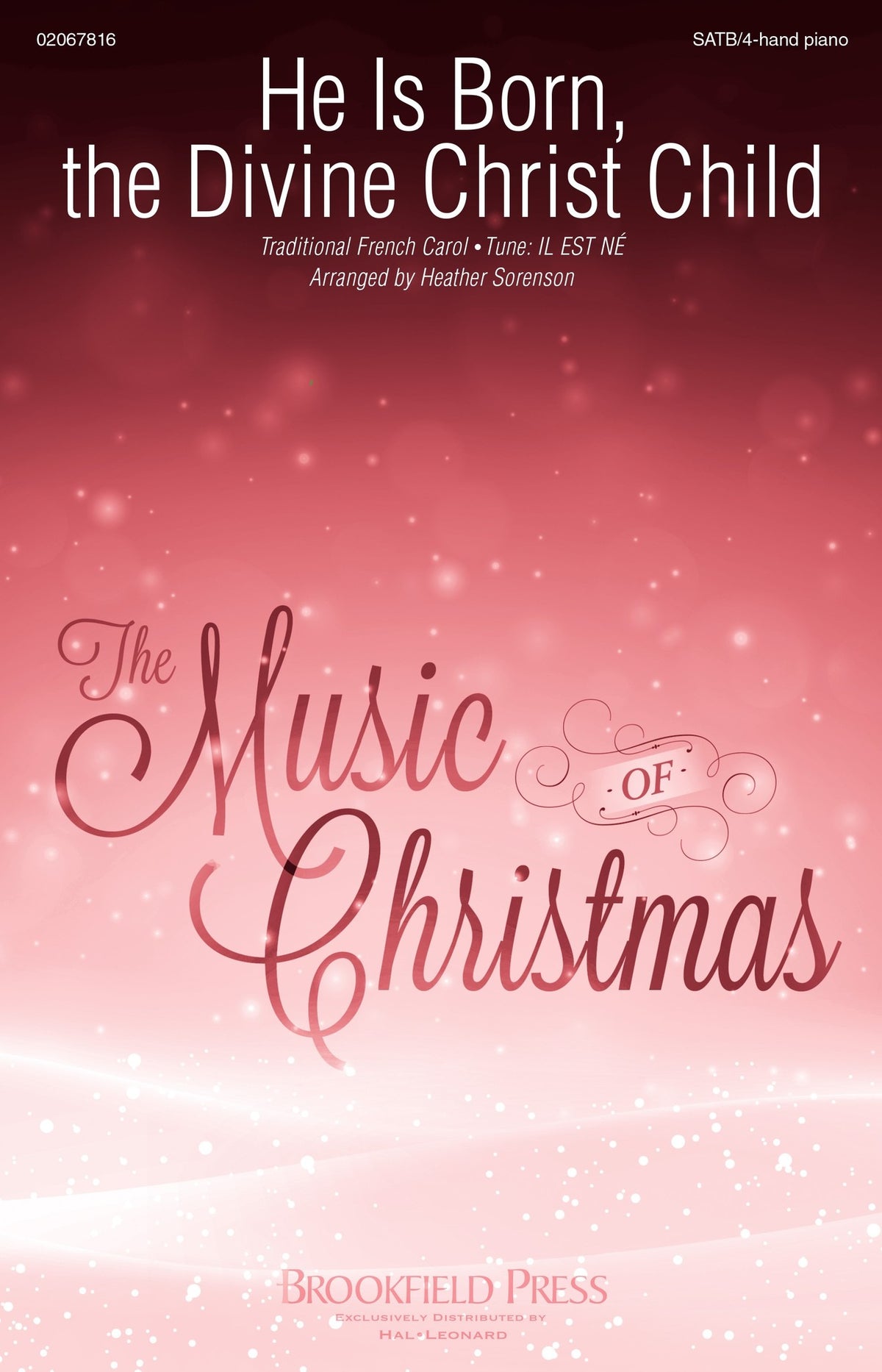 Product Cover for He Is Born, the Divine Christ Child