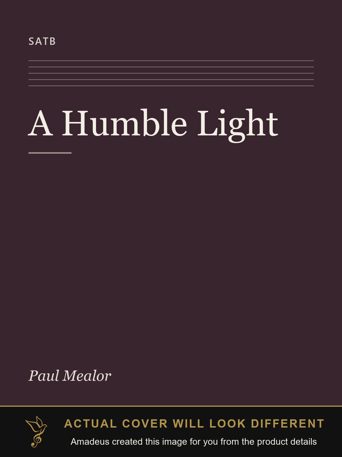 A Humble Light - Amadeus created this image from the product details; the actual cover will look different