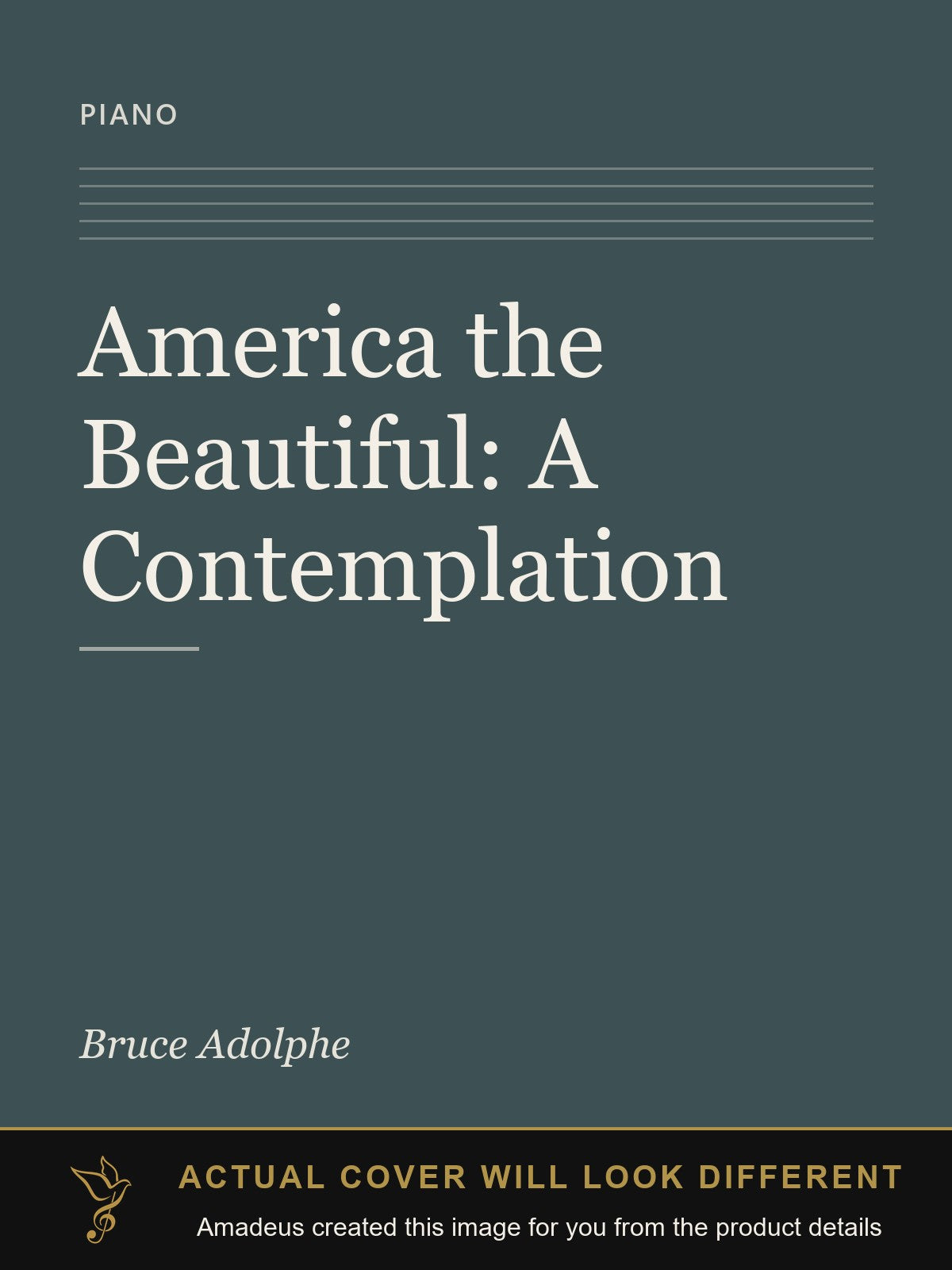 America the Beautiful: A Contemplation - Amadeus created this image from the product details; the actual cover will look different