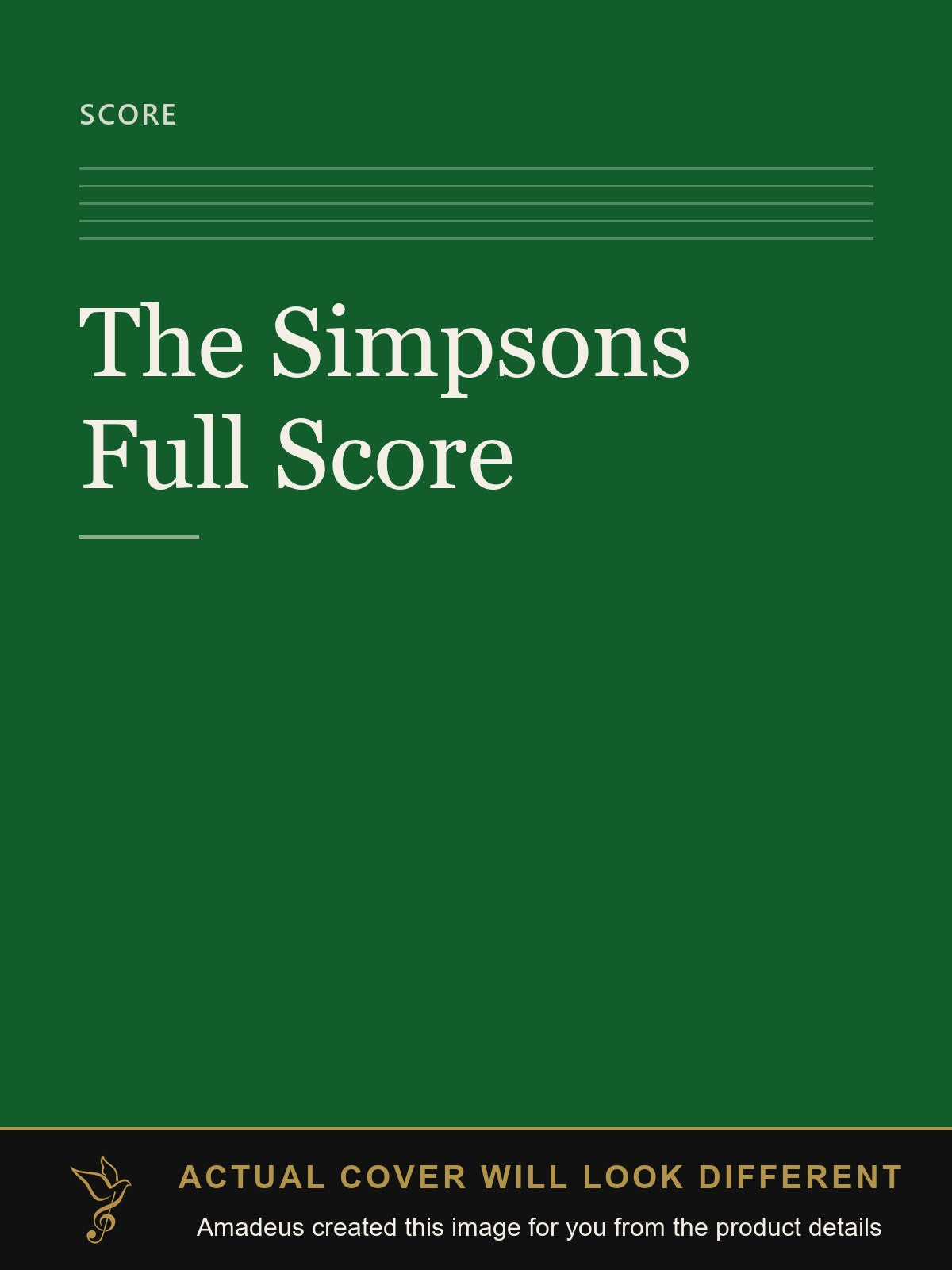 The Simpsons Full Score - Amadeus created this image from the product details; the actual cover will look different