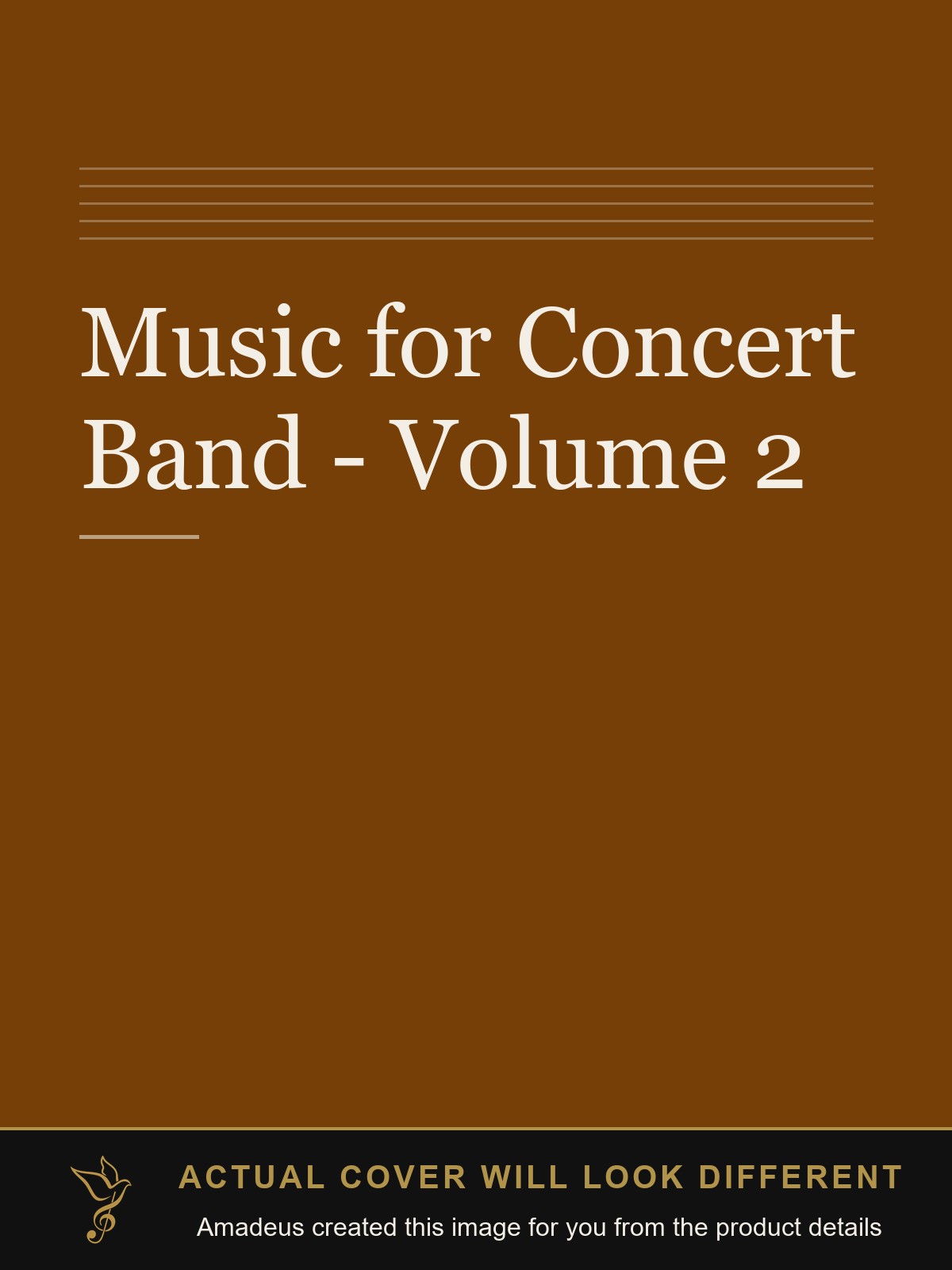 Music for Concert Band - Volume 2 - Amadeus created this image from the product details; the actual cover will look different