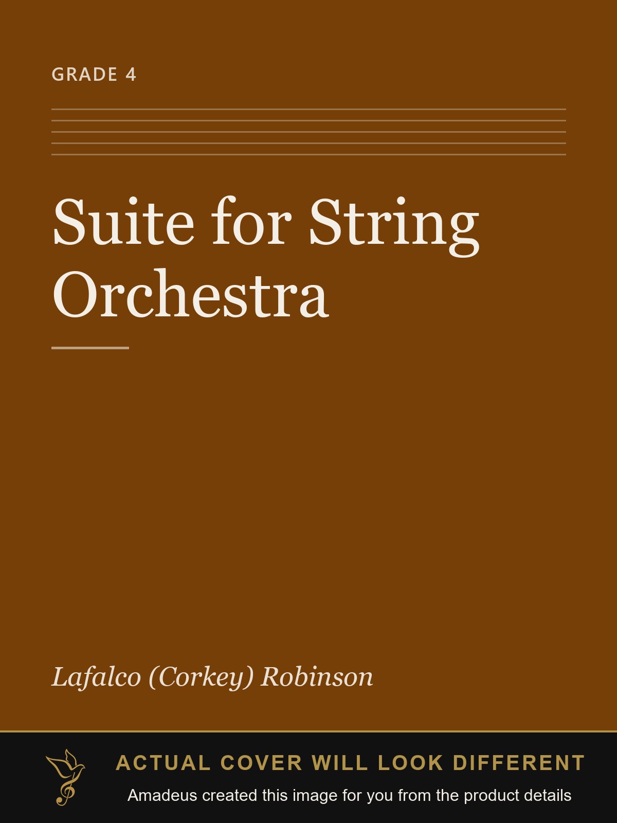 Suite for String Orchestra - Amadeus created this image from the product details; the actual cover will look different