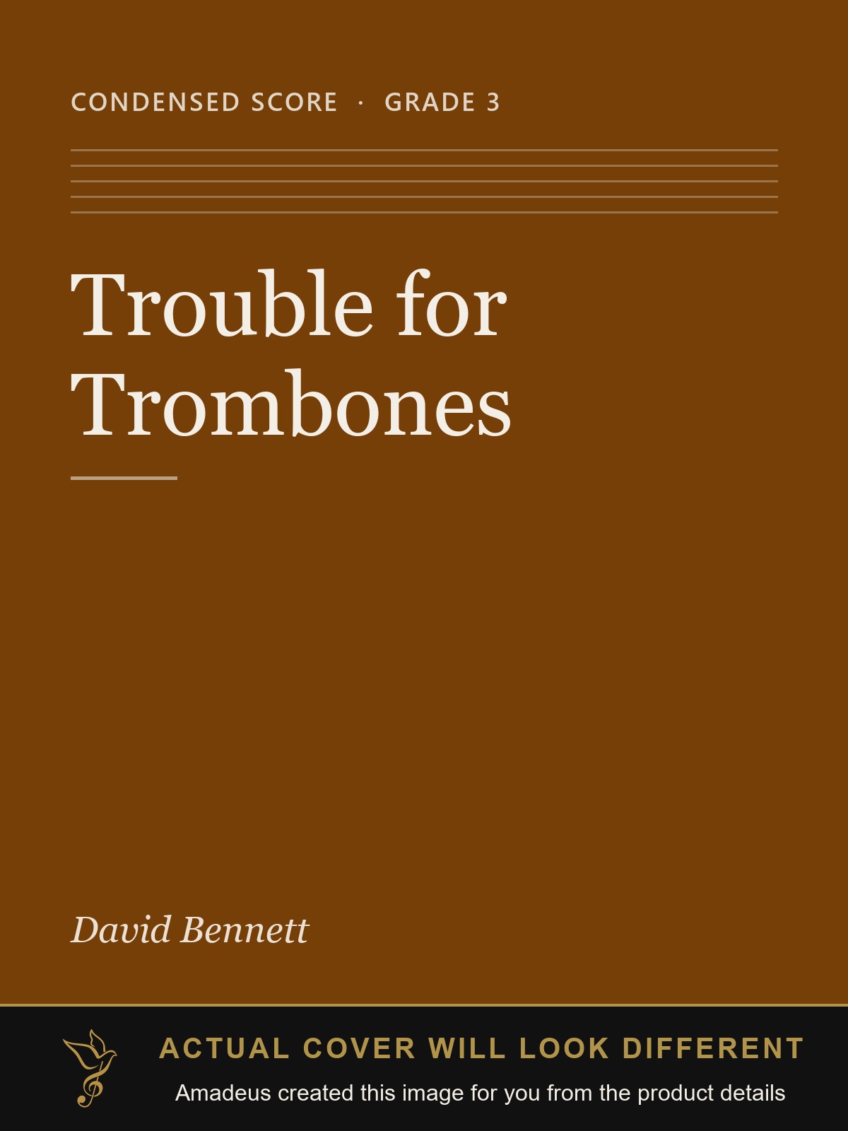 Trouble for Trombones - Amadeus created this image from the product details; the actual cover will look different