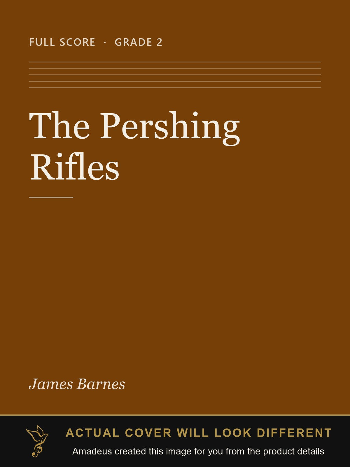 The Pershing Rifles - Amadeus created this image from the product details; the actual cover will look different