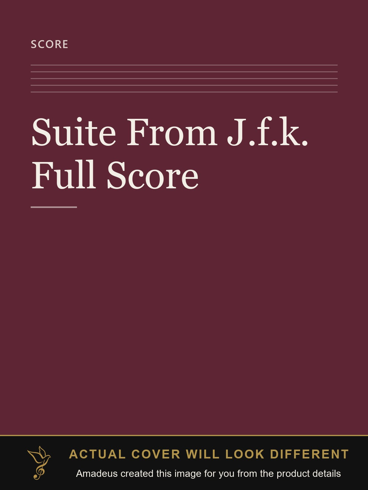 Suite From J.f.k. Full Score - Amadeus created this image from the product details; the actual cover will look different