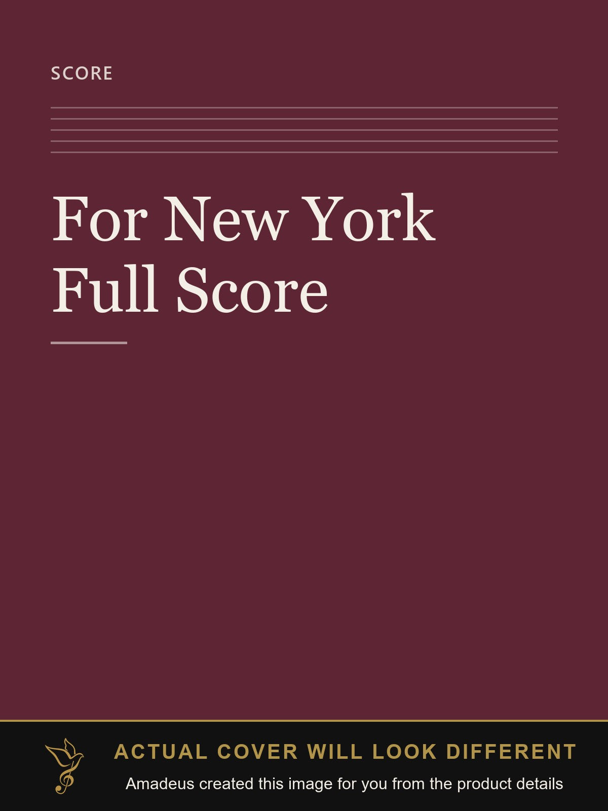 For New York Full Score - Amadeus created this image from the product details; the actual cover will look different