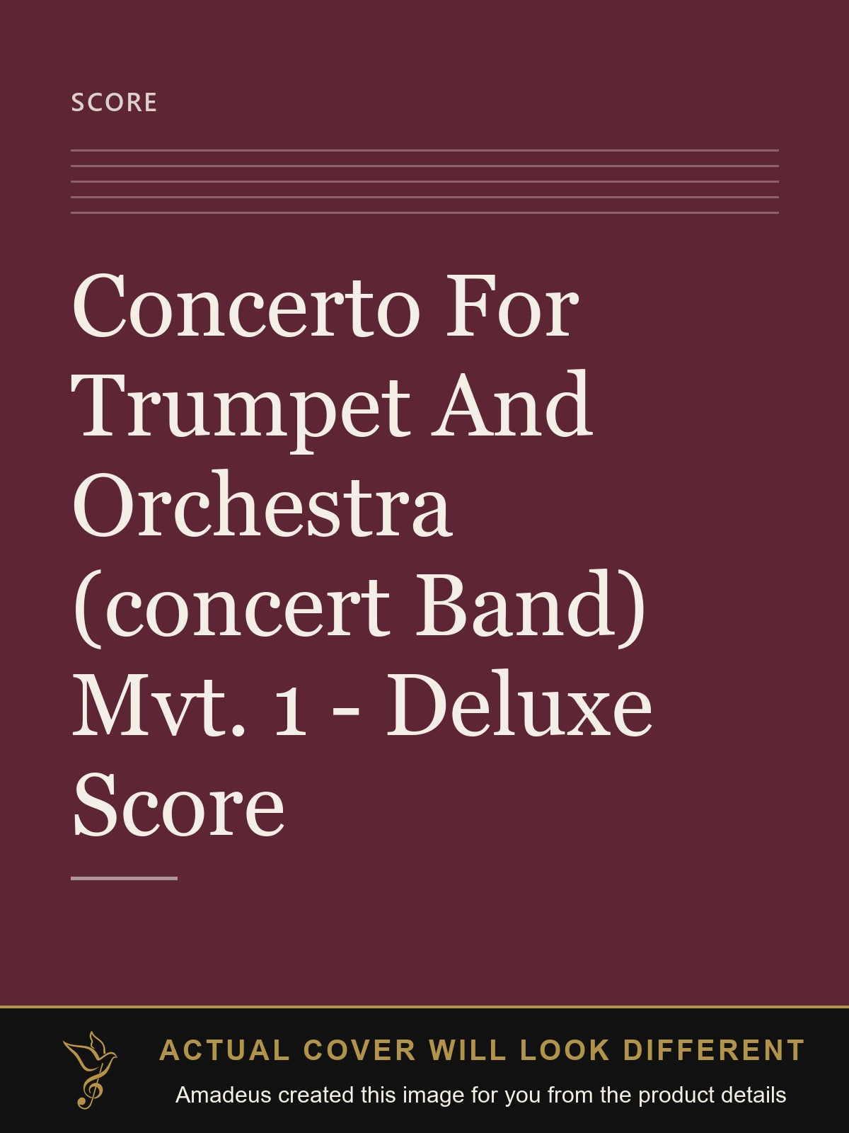 Concerto For Trumpet And Orchestra (concert Band) Mvt. 1 - Deluxe Score - Amadeus created this image from the product details; the actual cover will look different