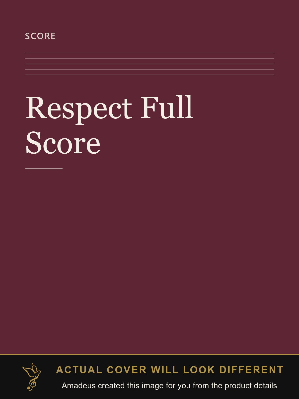 Respect Full Score - Amadeus created this image from the product details; the actual cover will look different