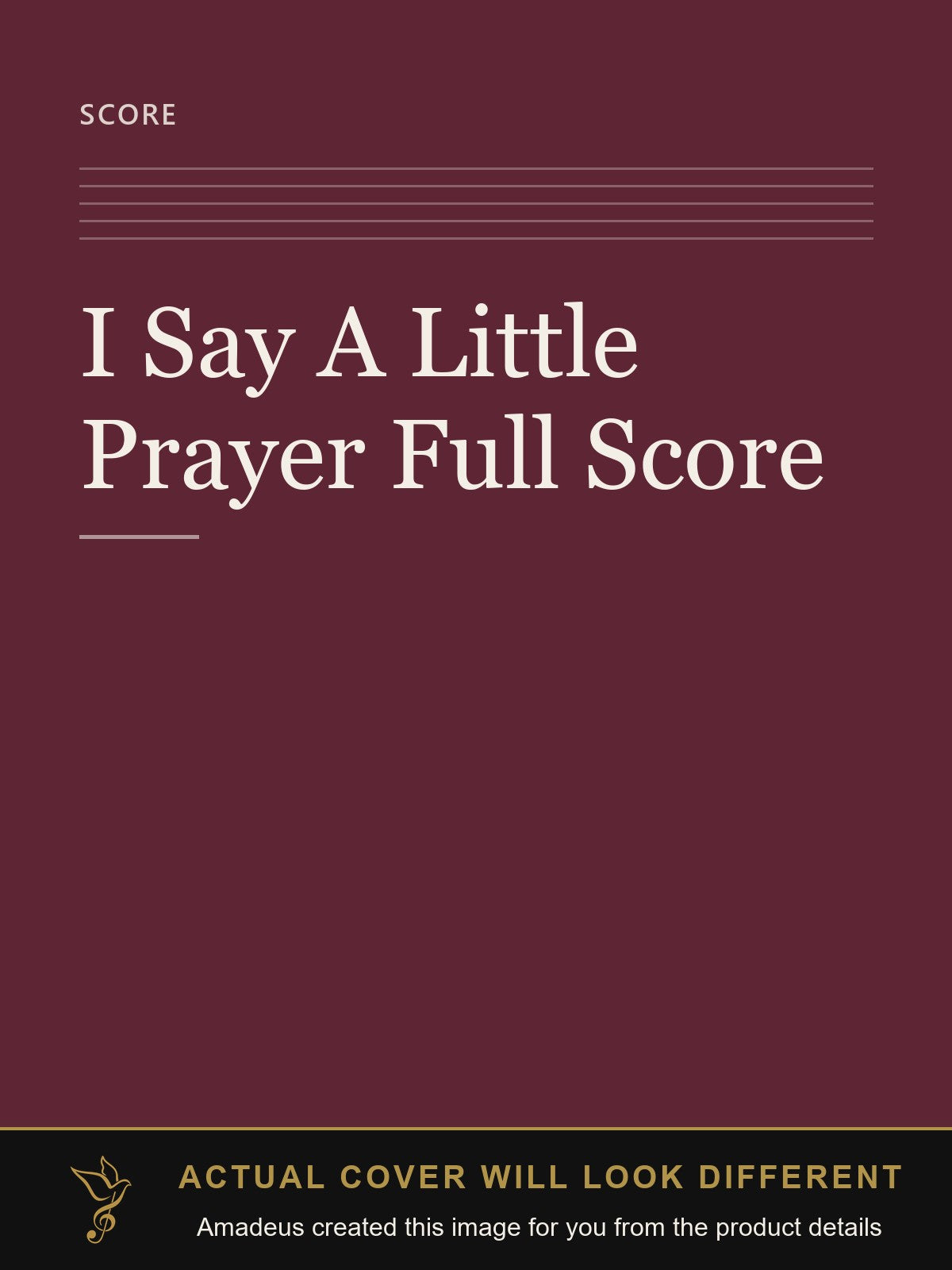 I Say A Little Prayer Full Score - Amadeus created this image from the product details; the actual cover will look different