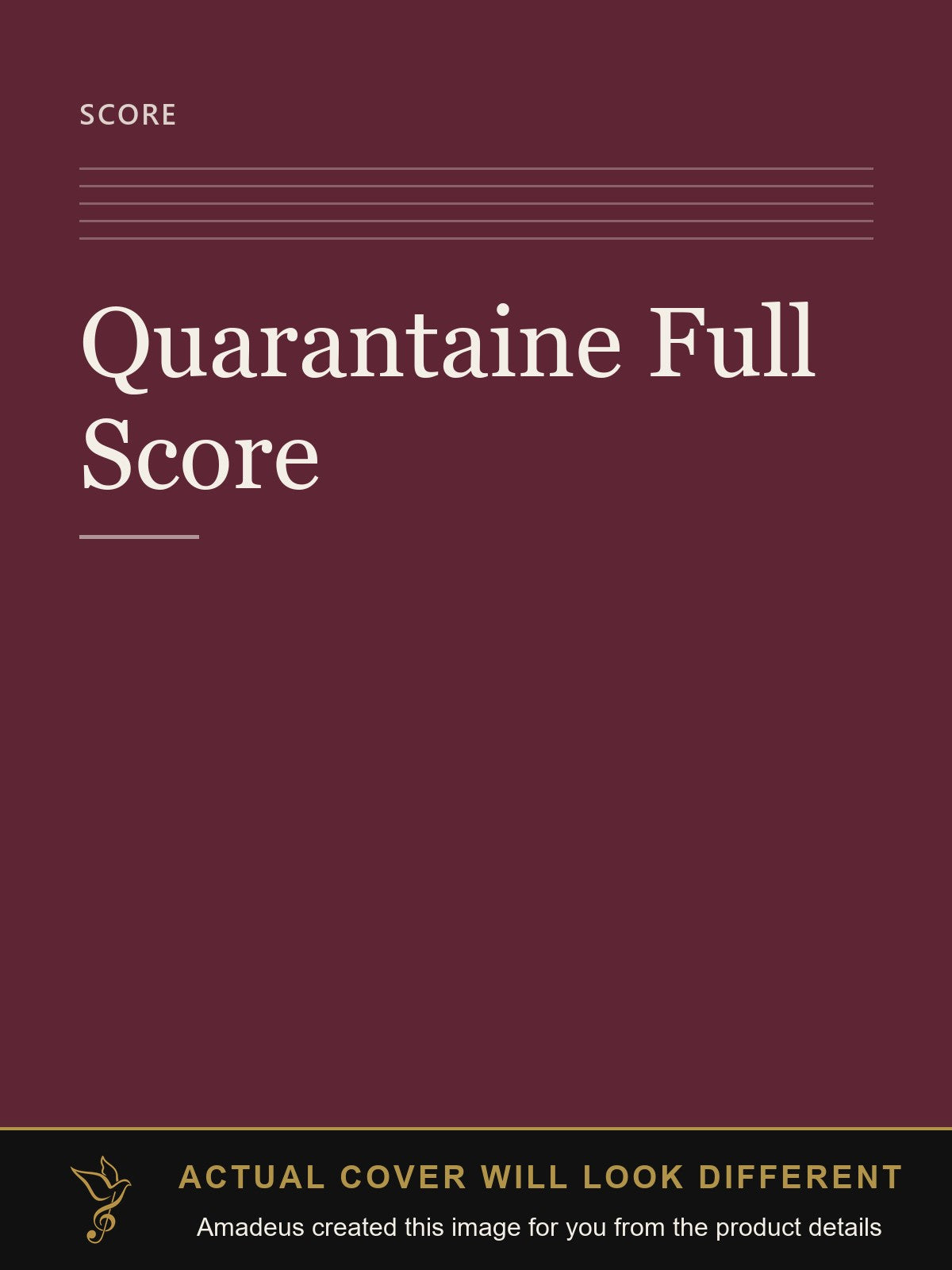 Quarantaine Full Score - Amadeus created this image from the product details; the actual cover will look different