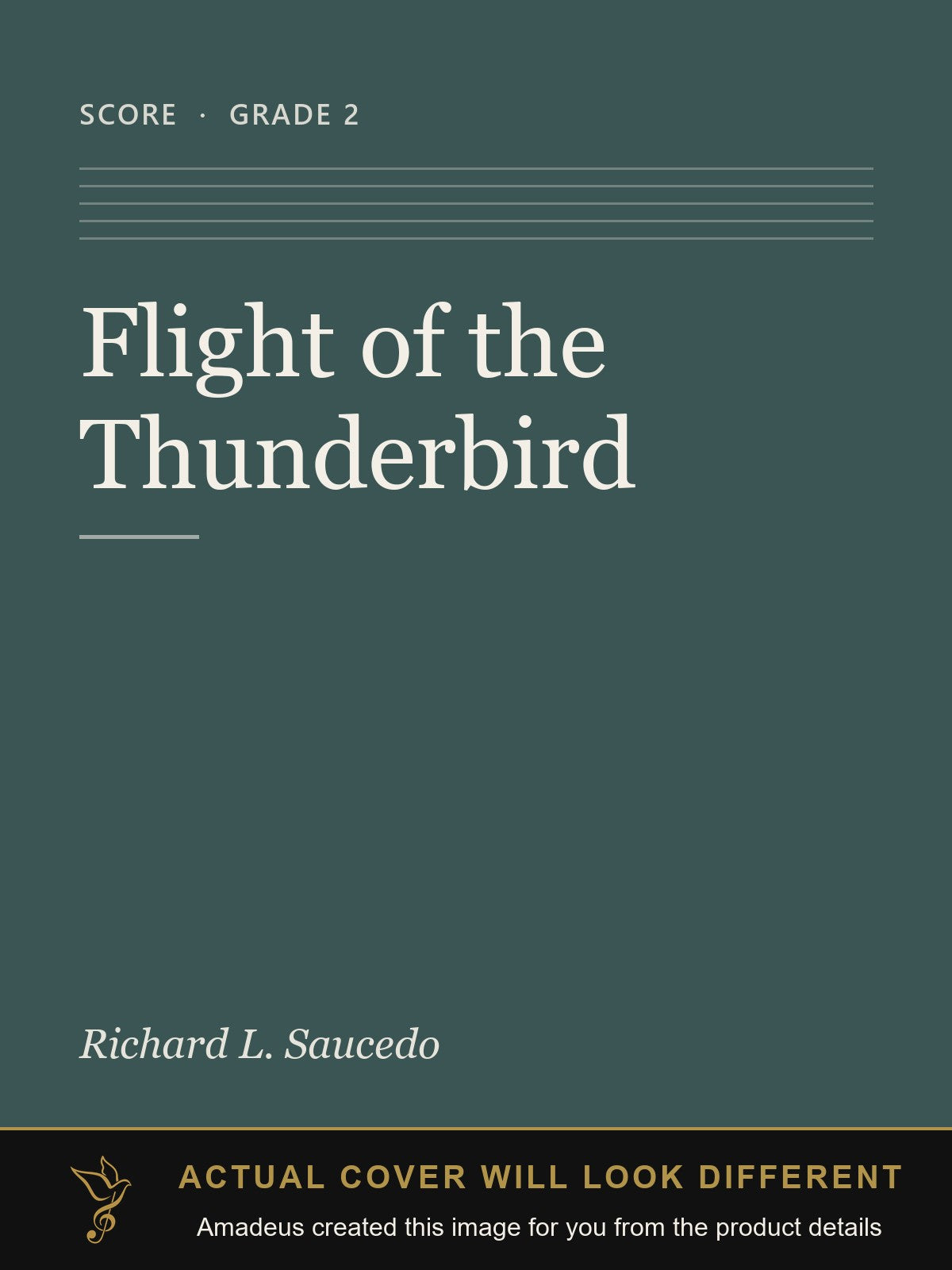 Flight of the Thunderbird - Amadeus created this image from the product details; the actual cover will look different