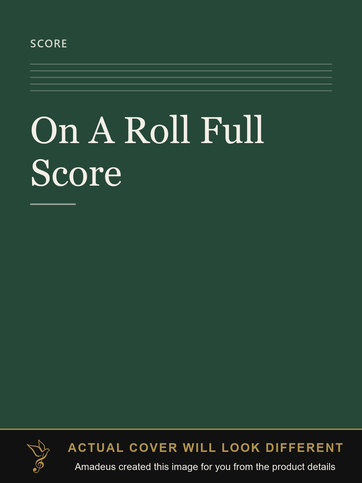 On A Roll Full Score - Amadeus created this image from the product details; the actual cover will look different