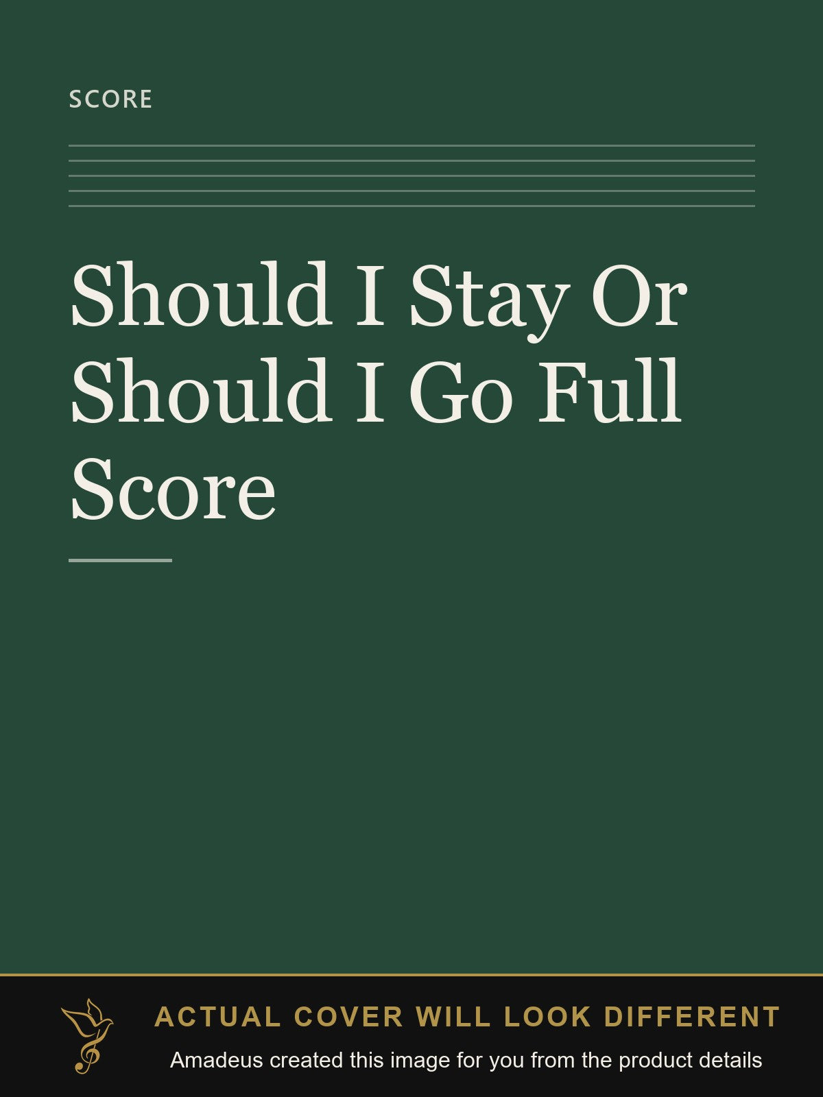 Should I Stay Or Should I Go Full Score - Amadeus created this image from the product details; the actual cover will look different