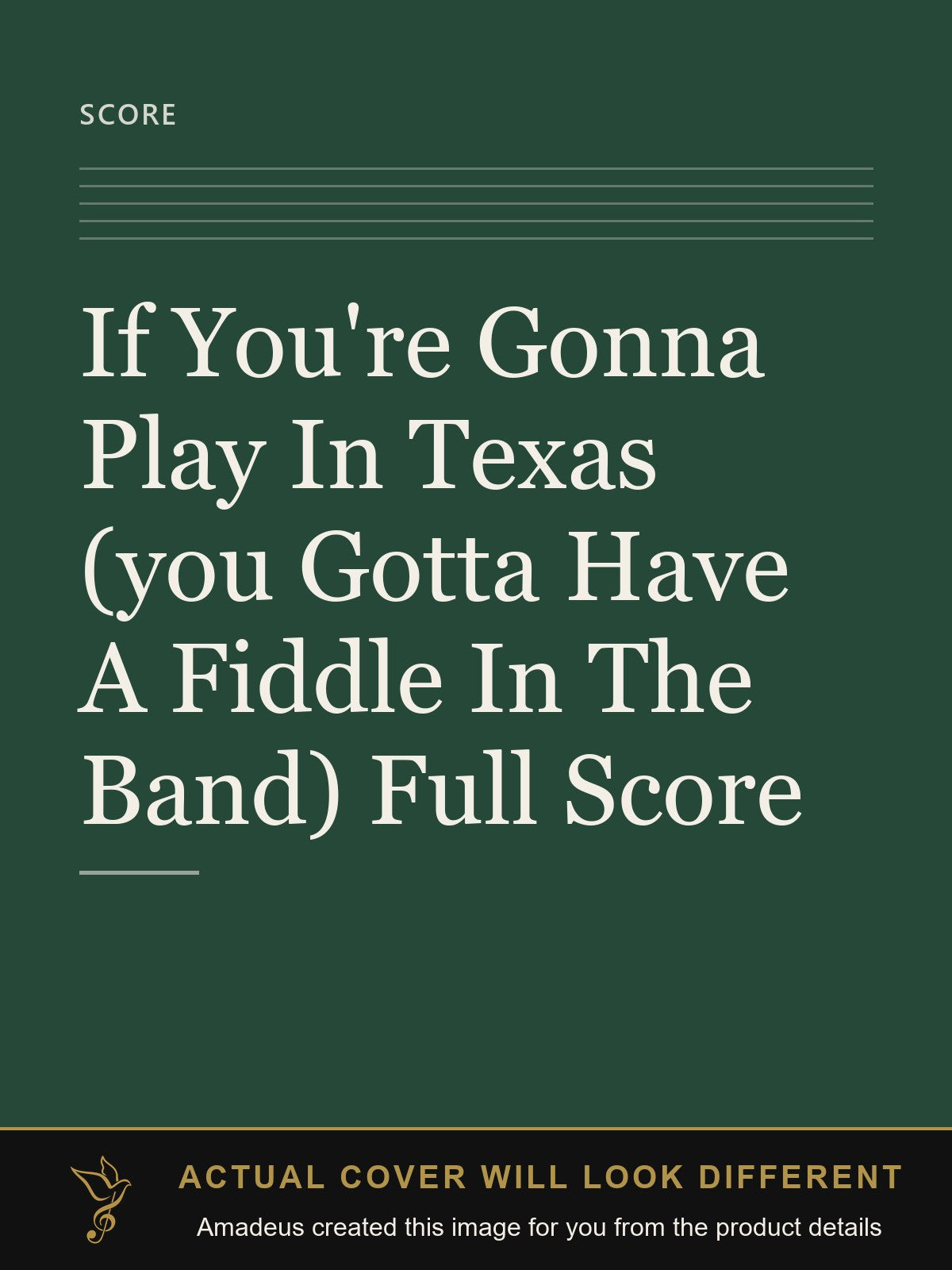 If You're Gonna Play In Texas (you Gotta Have A Fiddle In The Band) Full Score - Amadeus created this image from the product details; the actual cover will look different