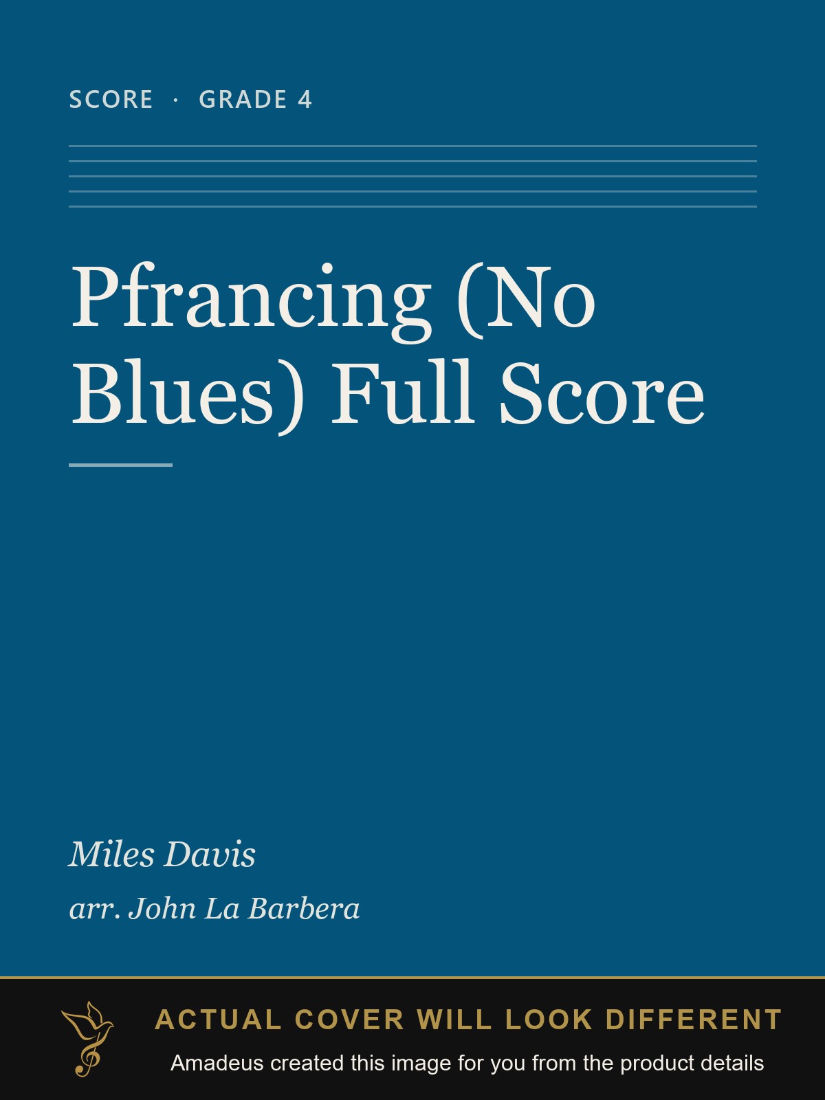 Pfrancing (No Blues) Full Score - Amadeus created this image from the product details; the actual cover will look different