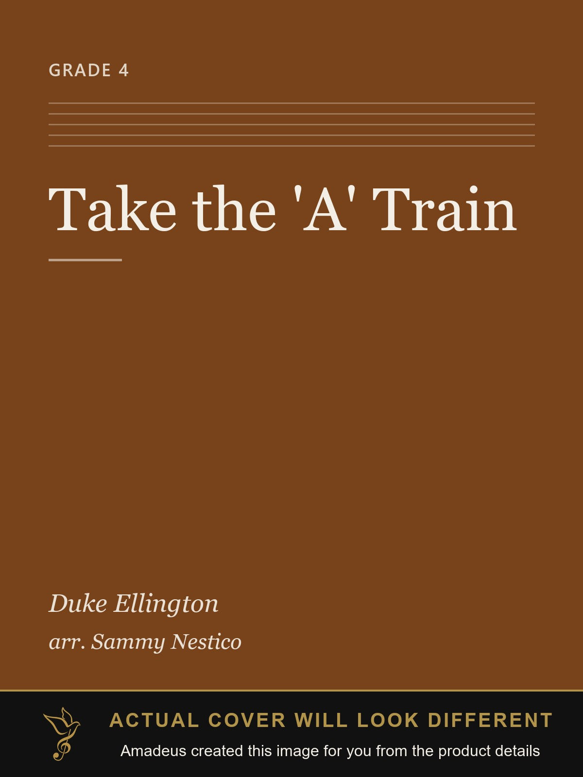 Take the 'A' Train - Amadeus created this image from the product details; the actual cover will look different