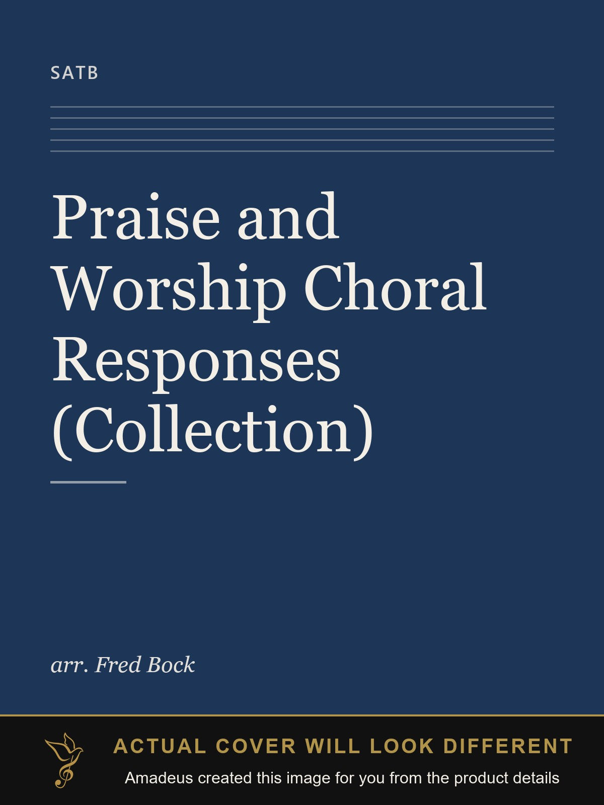 Praise and Worship Choral Responses (Collection) - Amadeus created this image from the product details; the actual cover will look different
