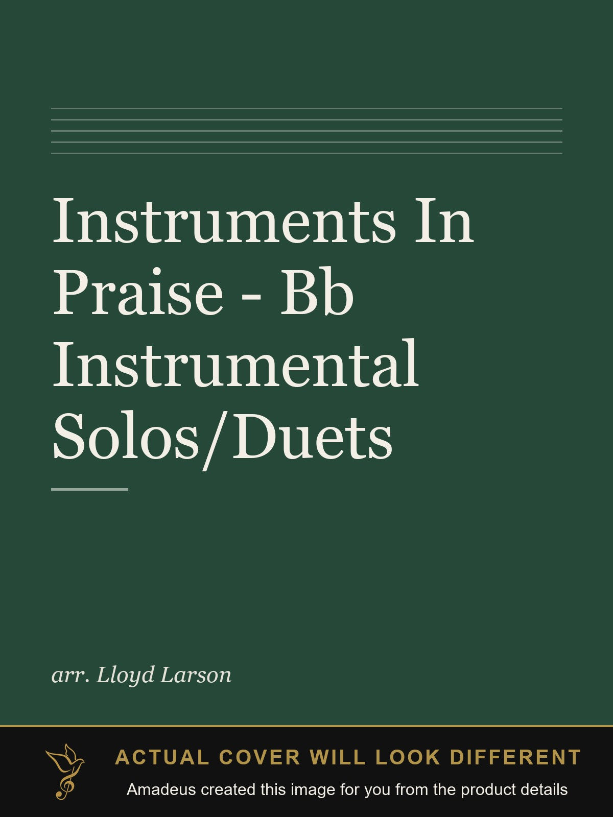 Instruments In Praise - Bb Instrumental Solos/Duets - Amadeus created this image from the product details; the actual cover will look different