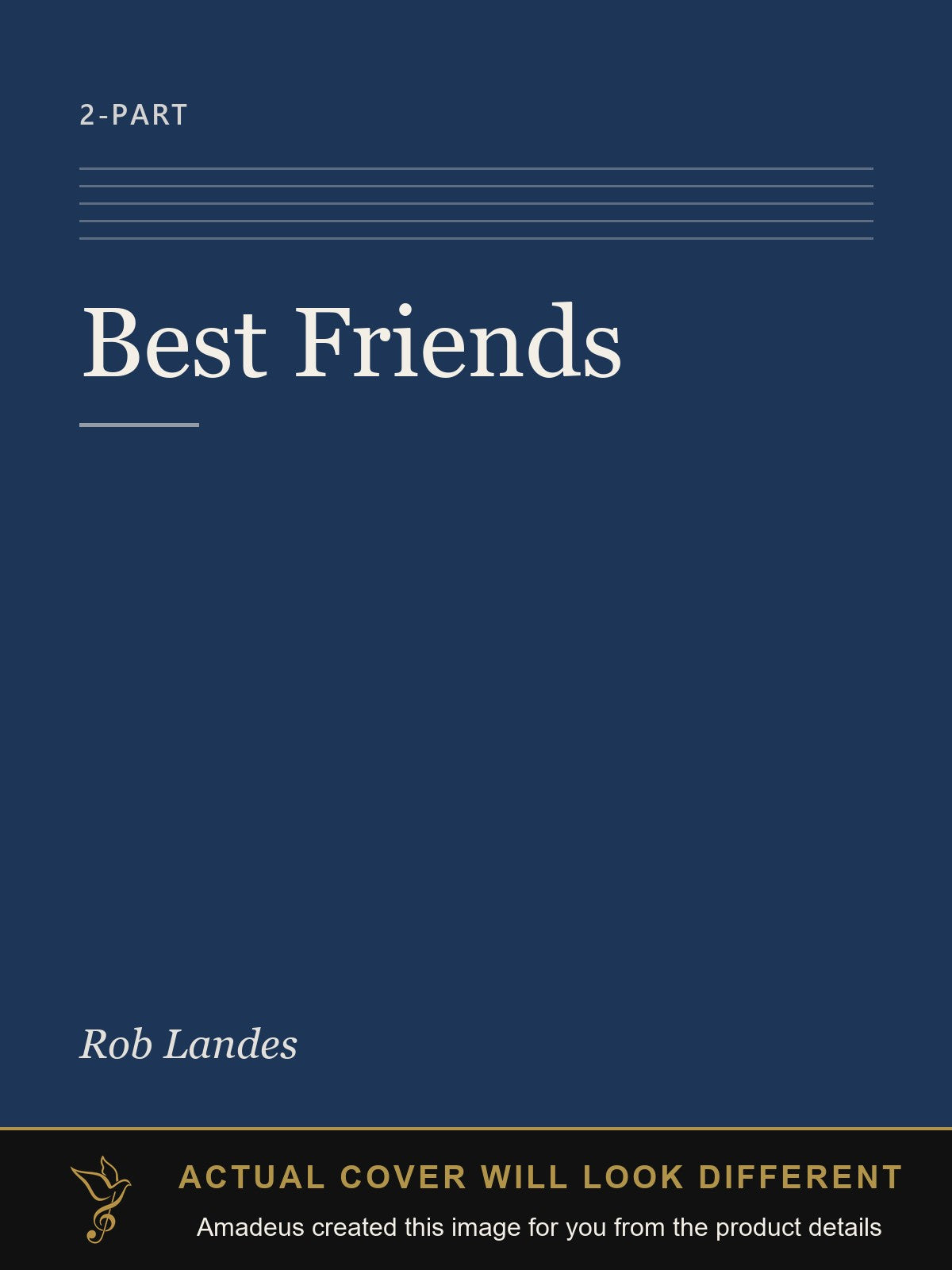 Best Friends - Amadeus created this image from the product details; the actual cover will look different