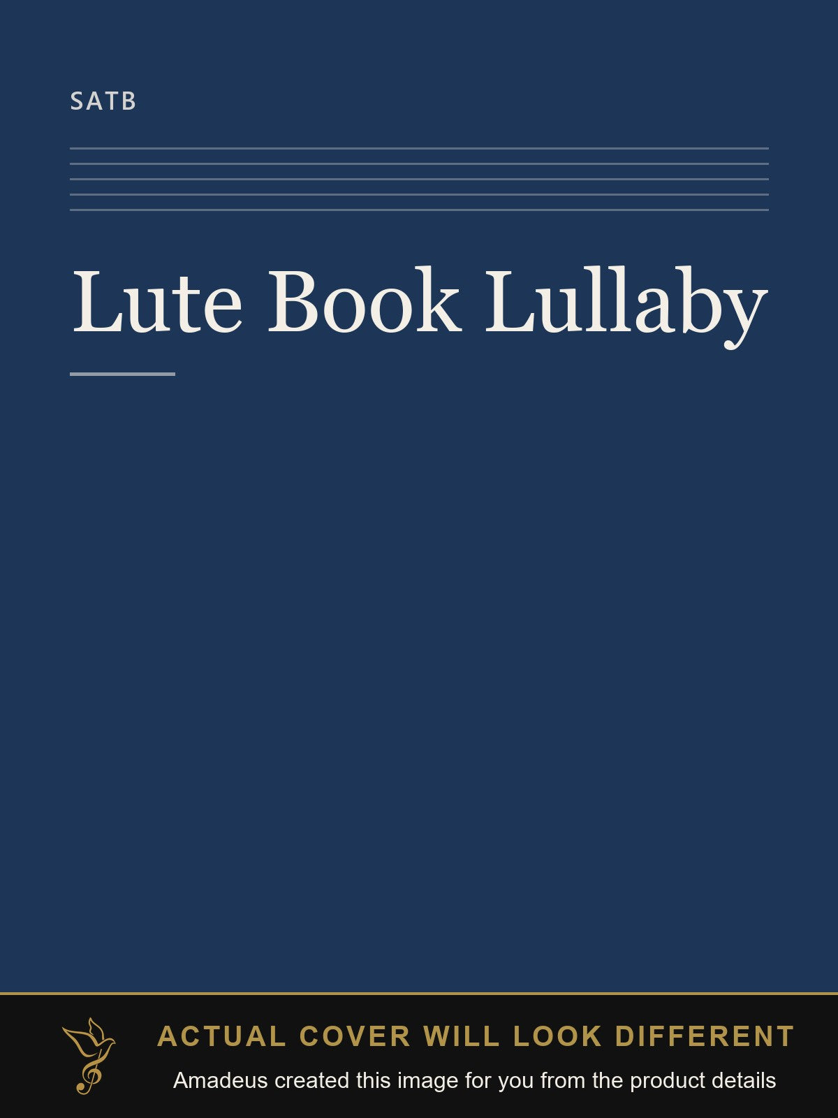 Lute Book Lullaby - Amadeus created this image from the product details; the actual cover will look different