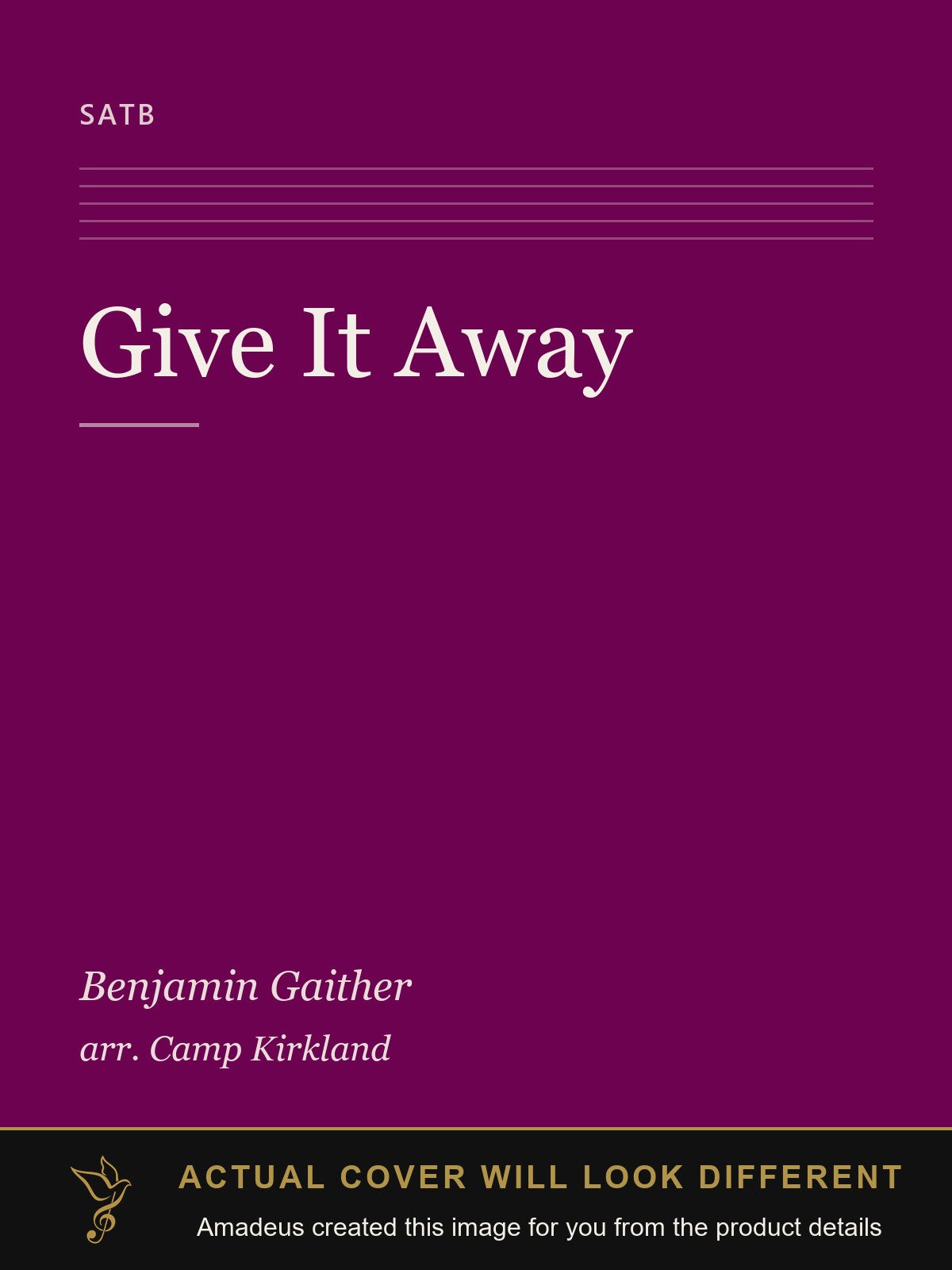 Give It Away - Amadeus created this image from the product details; the actual cover will look different