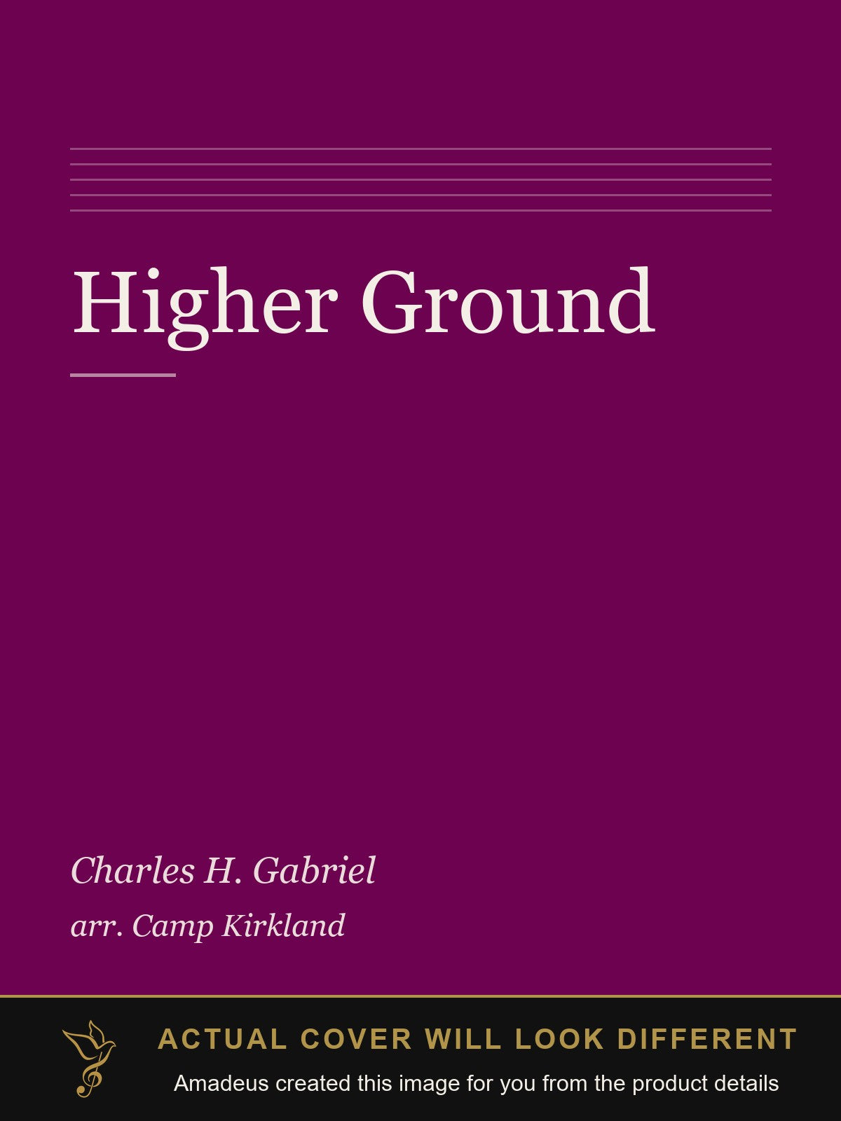 Higher Ground - Amadeus created this image from the product details; the actual cover will look different