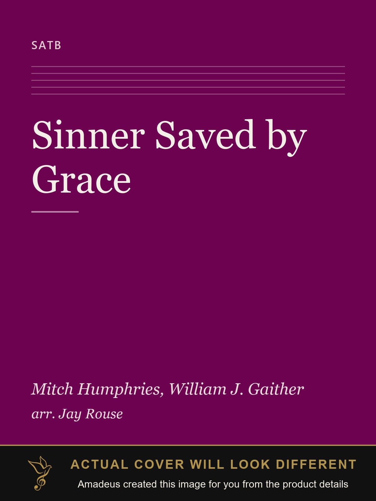 Sinner Saved by Grace - Amadeus created this image from the product details; the actual cover will look different