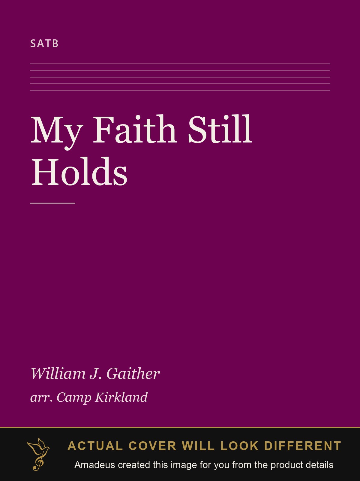 My Faith Still Holds - Amadeus created this image from the product details; the actual cover will look different